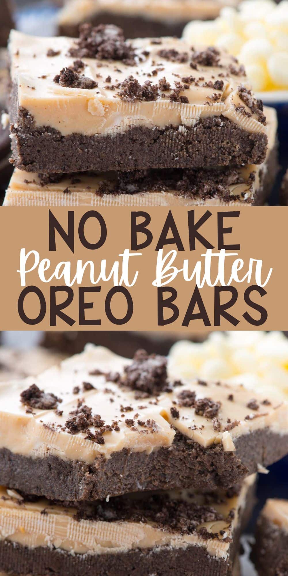 two photos of stacked chocolate and peanut butter layer bars with oreo crumble on top with words on the image.