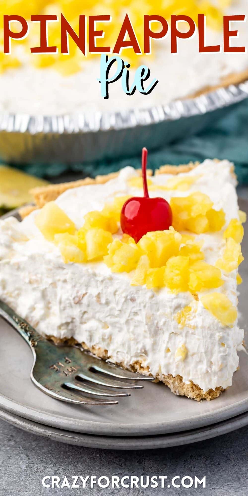 pie with a graham cracker crust and pineapple and a cherry on top with words on the image.