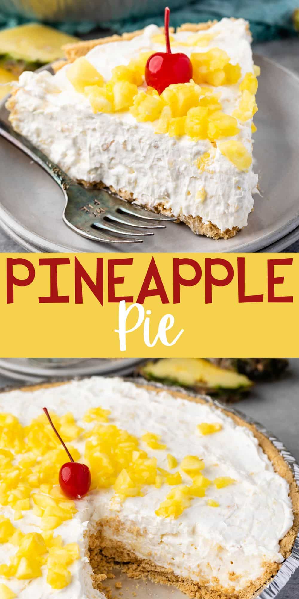 two photos of pie with a graham cracker crust and pineapple and a cherry on top with words on the image.
