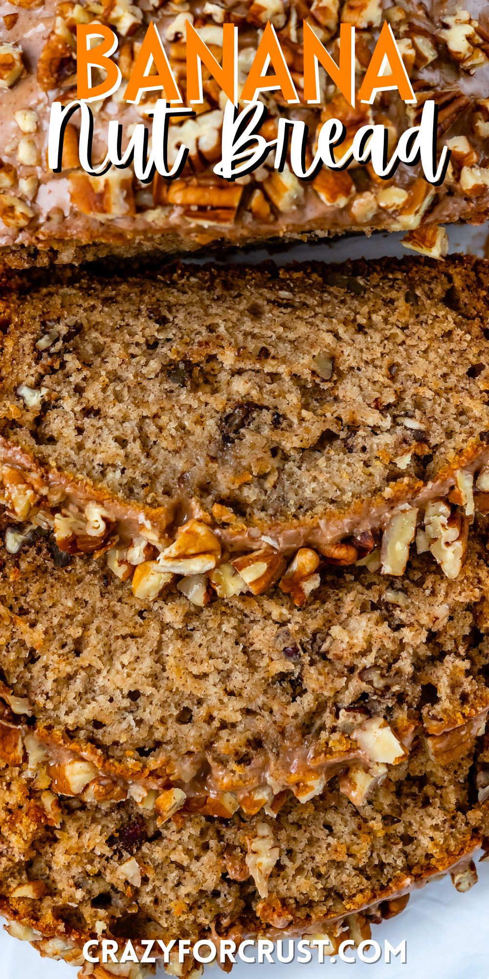 sliced banana bread topped with frosting and pecans with words on the image.