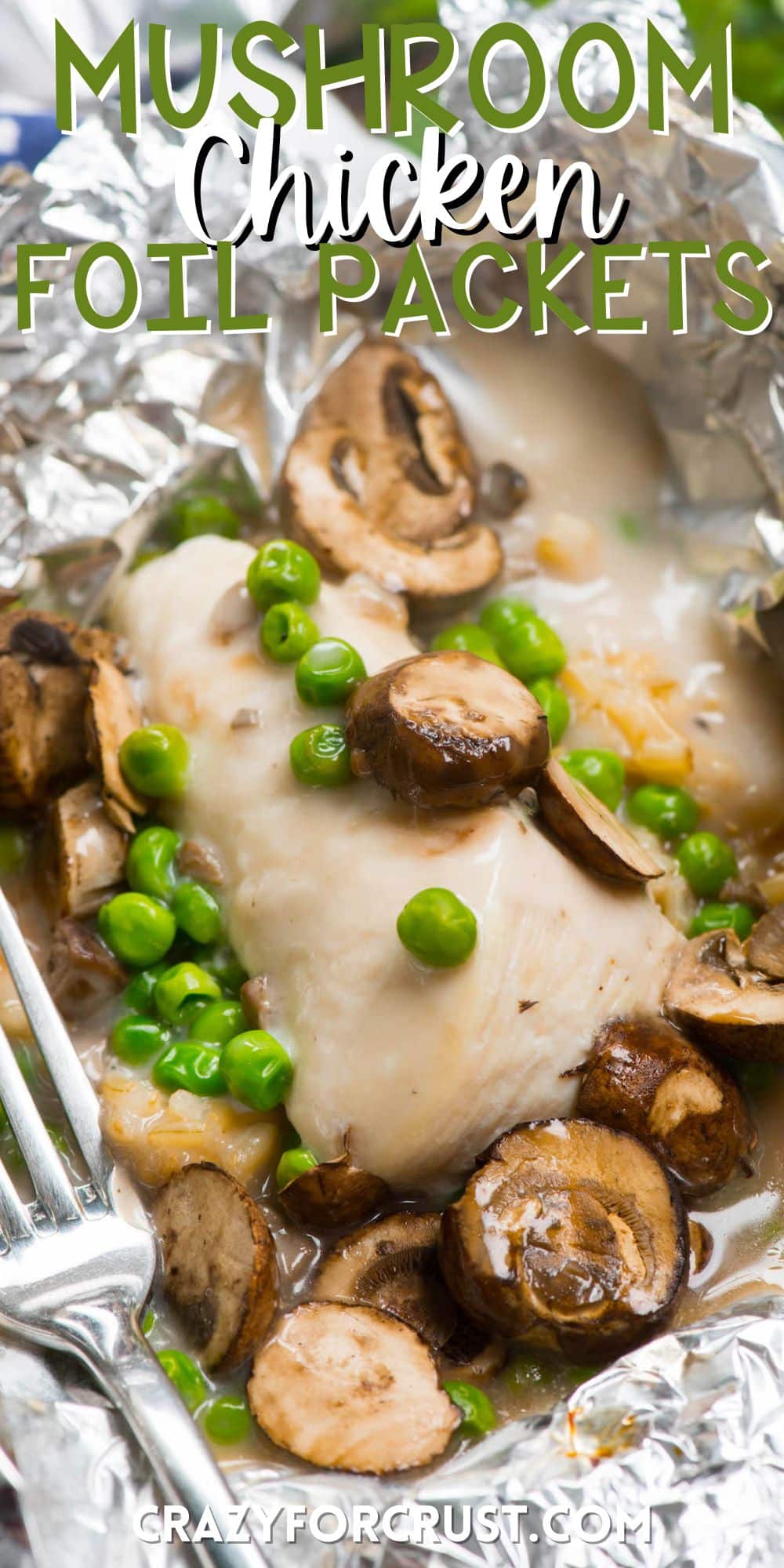 chicken and mushrooms and peas in tinfoil with words on the image.