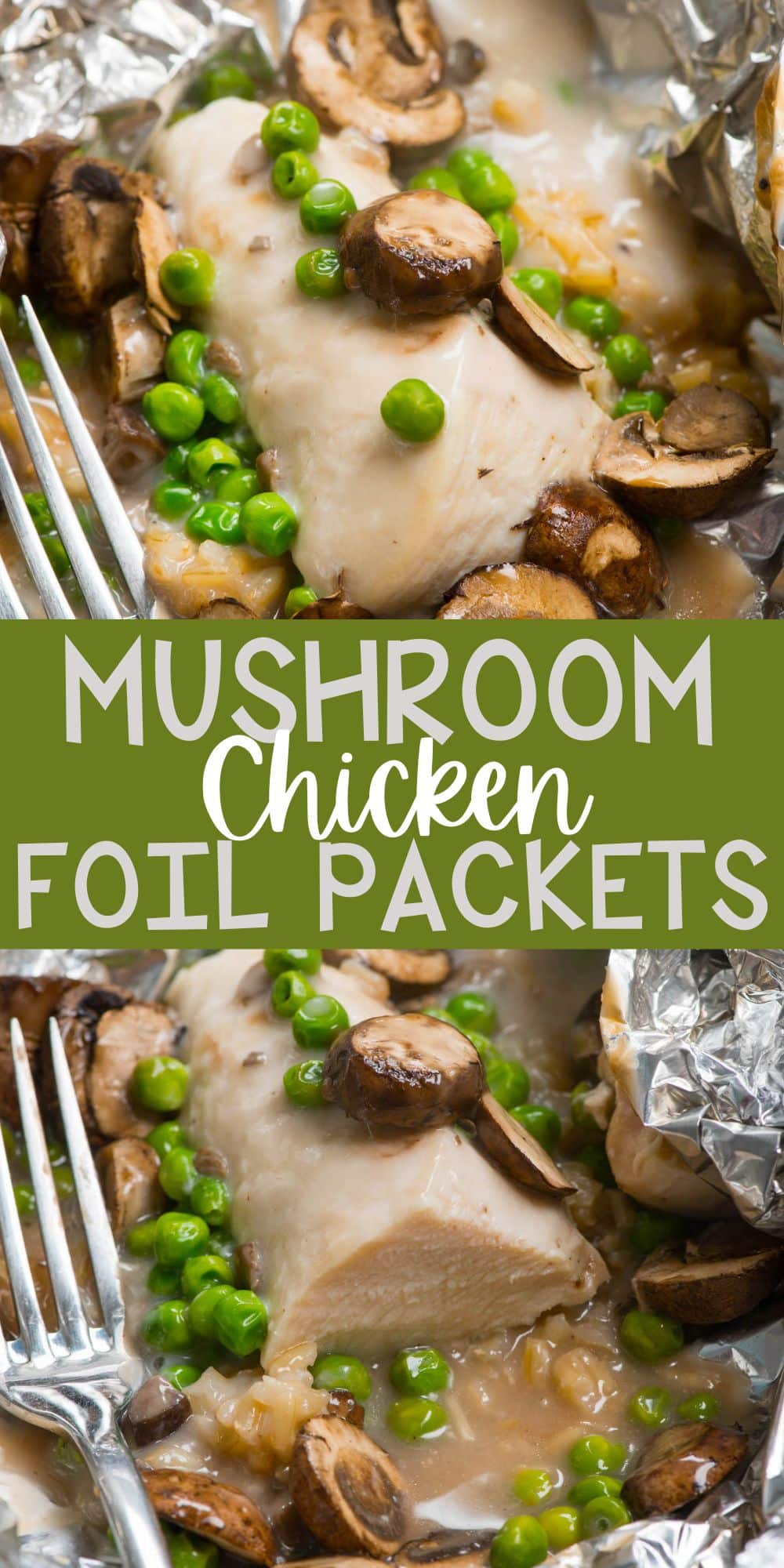 two photos of chicken and mushrooms and peas in tinfoil with words on the image.