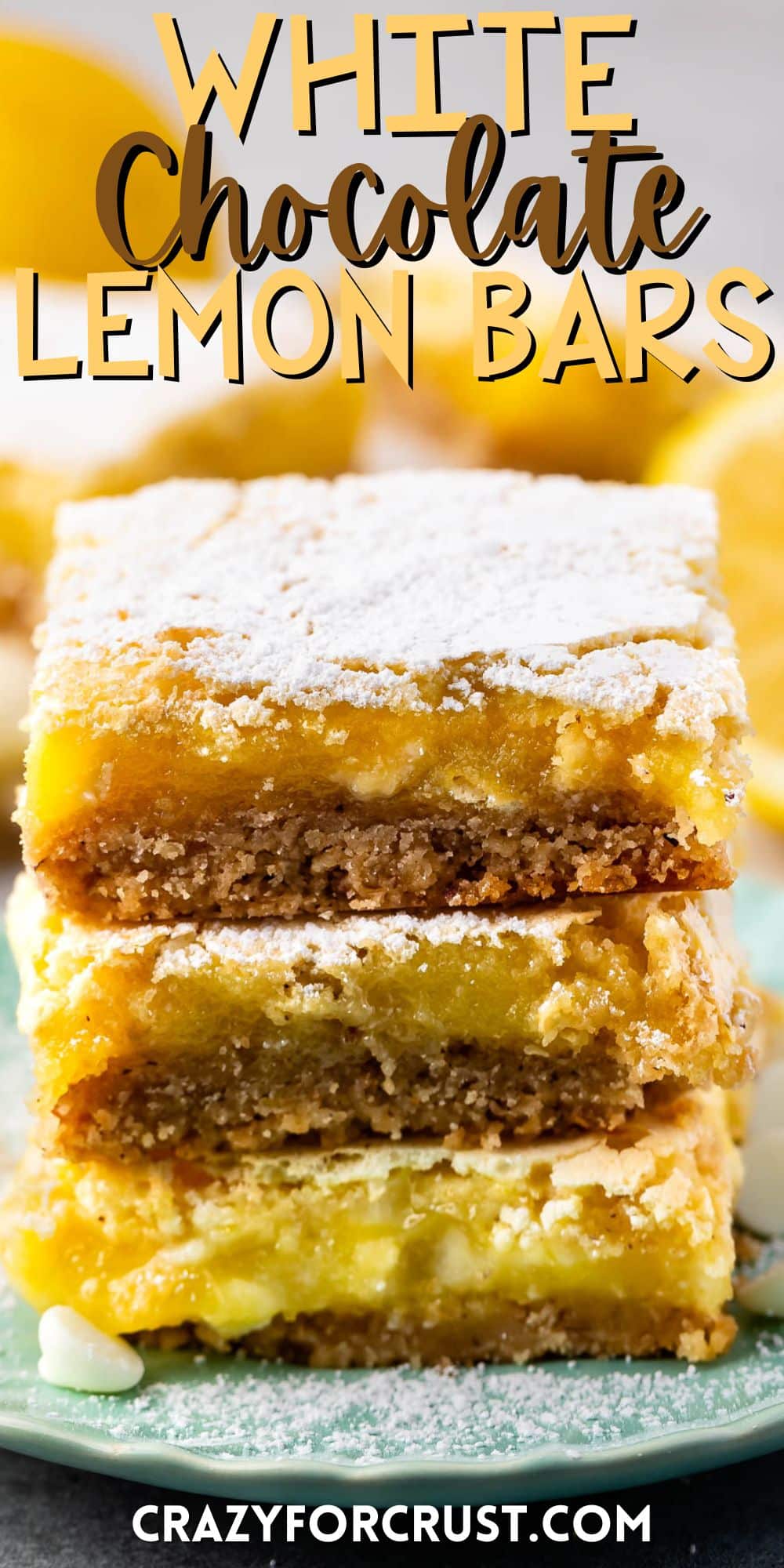 stacked lemon bars topped with powdered sugar with words on the image.