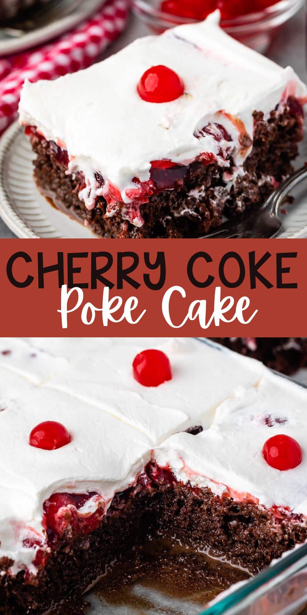 two photos of cherry coke cake topped with white topping and a cherry with words on the images.