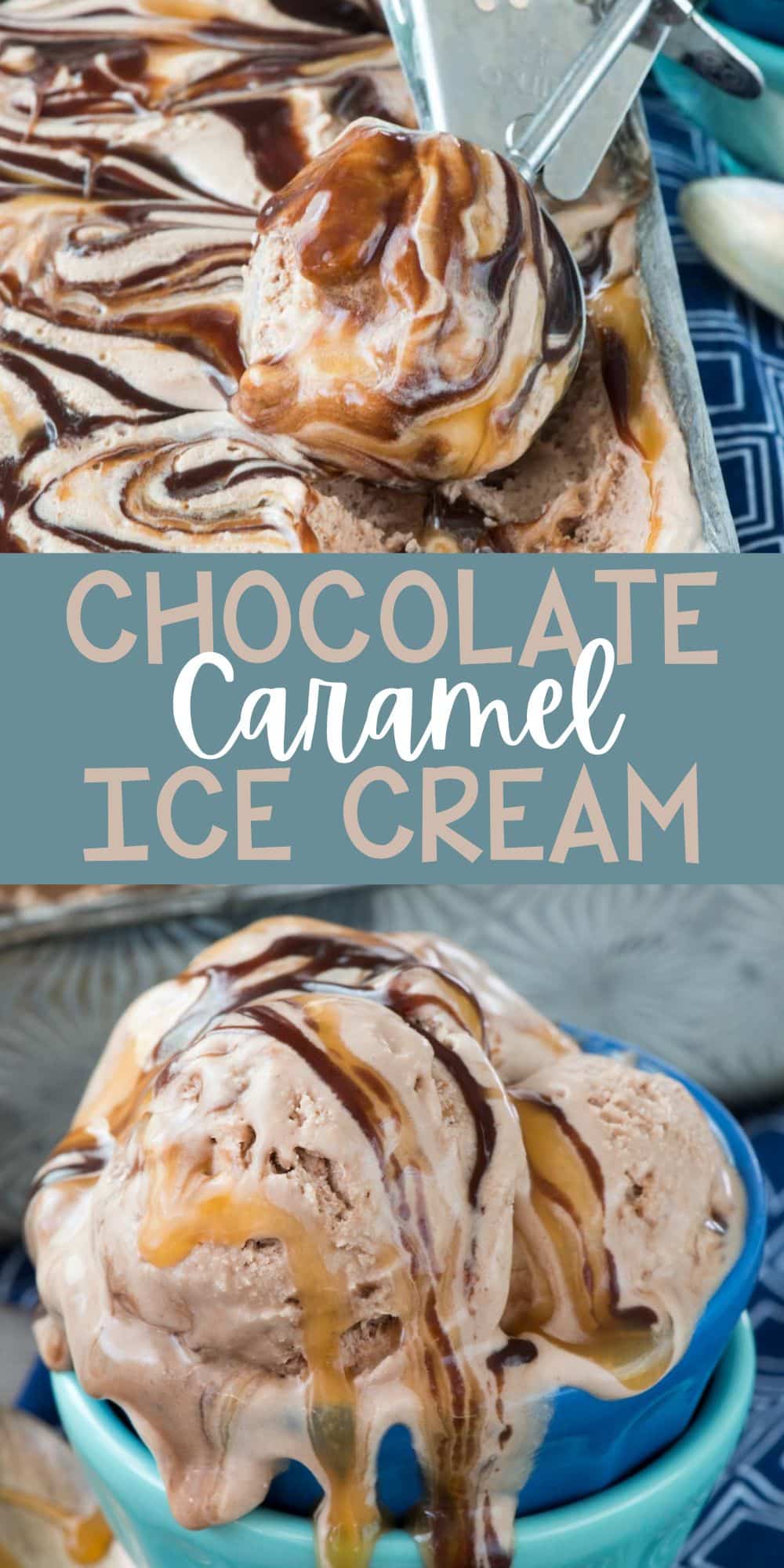 two photos of ice cream swirled with chocolate and caramel sauce with words on the image.