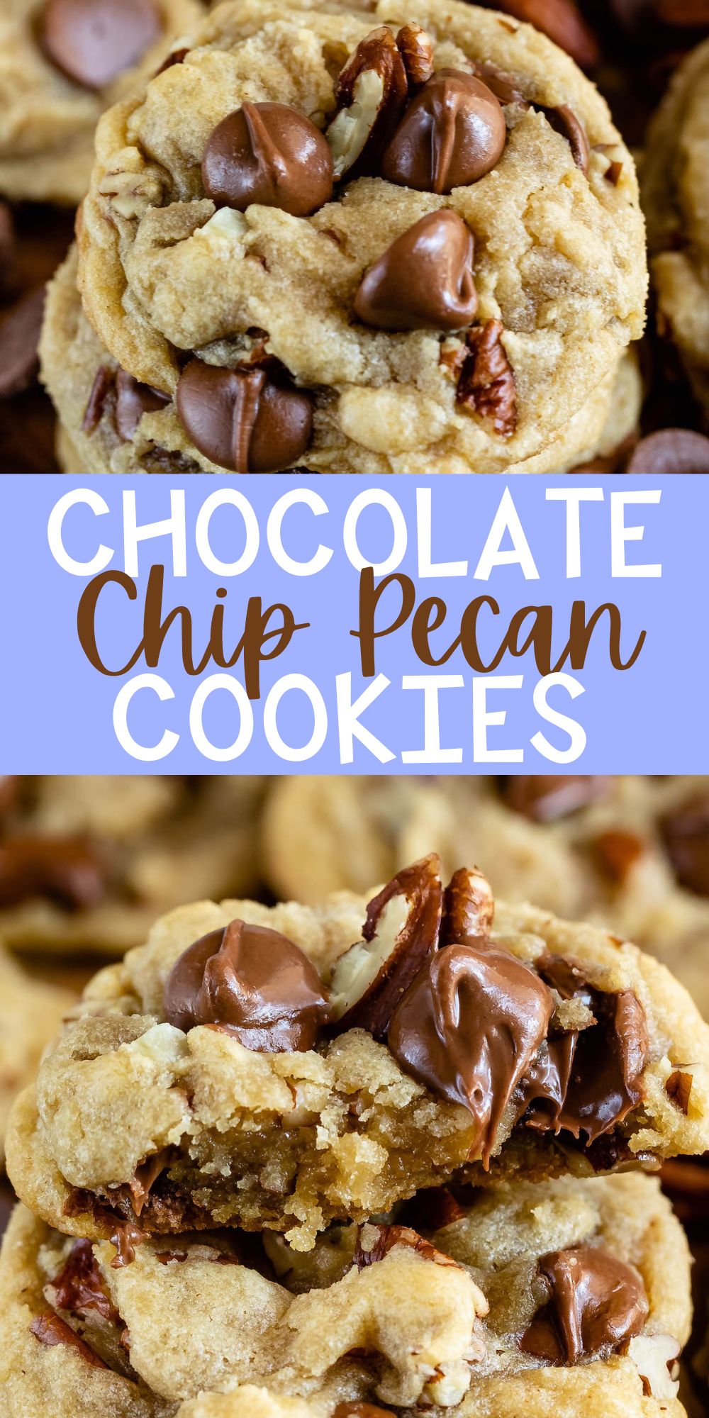 two photos of stacked chocolate chip cookies with pecans baked in and words on the image.