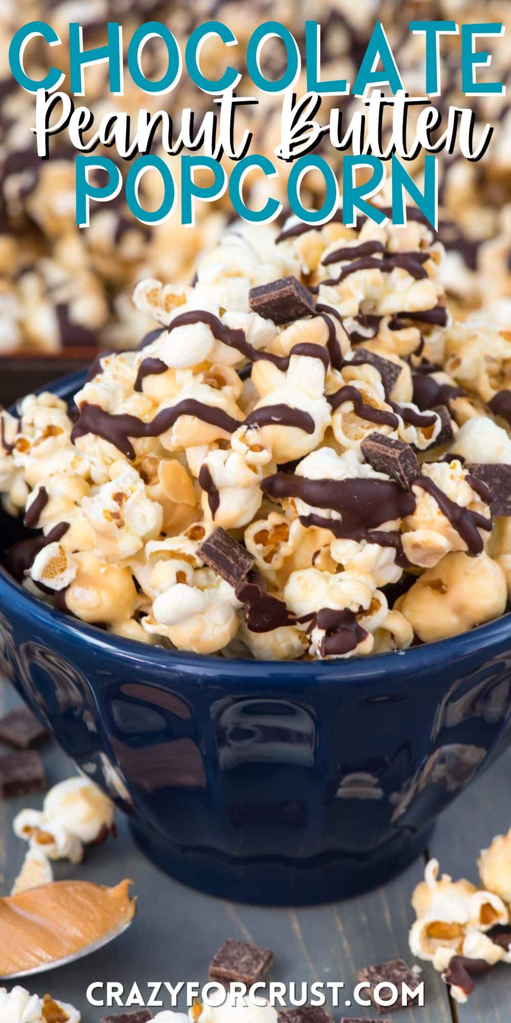 peanut butter popcorn with chocolate drizzled over it in a blue bowl with words on the image.