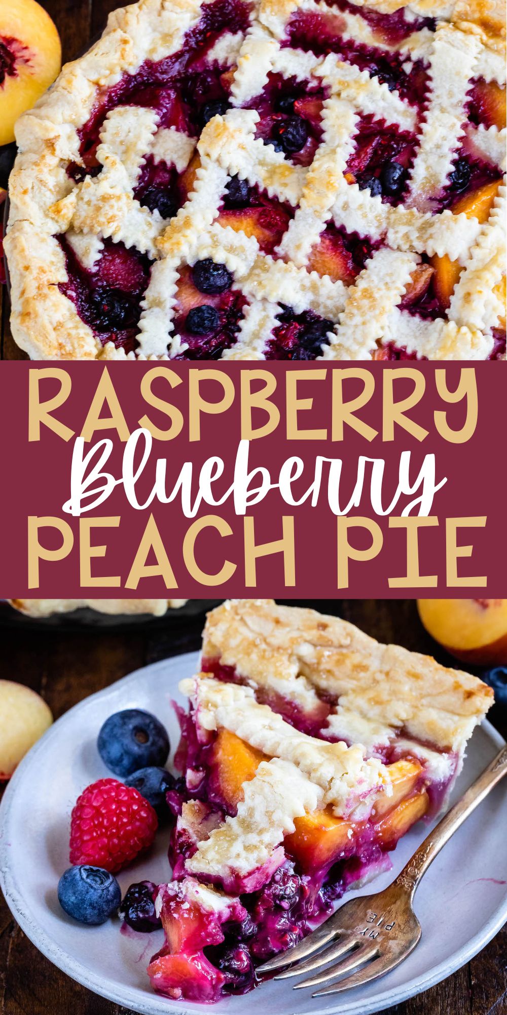 two photos of berry pie with decorative pie crust on top surrounded by slice fruit with words on the image.
