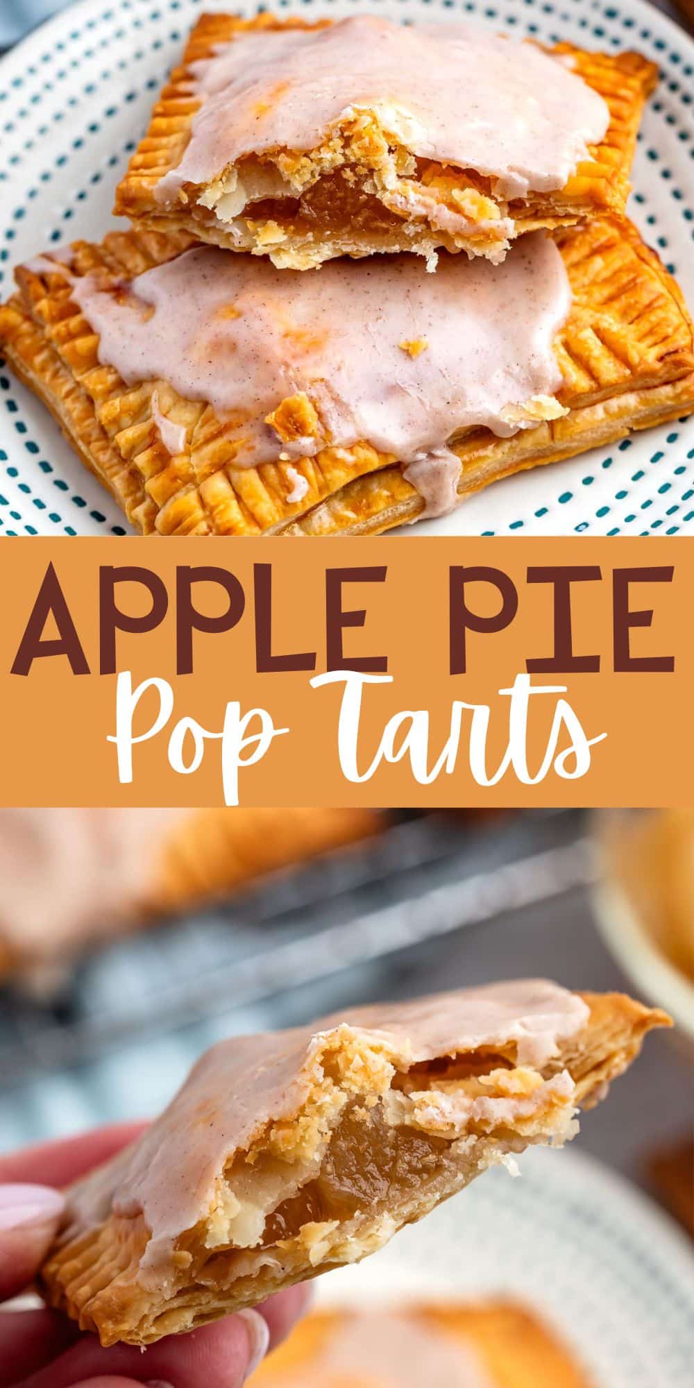 two photos of pop tarts on a white plate with one pop tart cut in half revealing apple pie filling with words on the image.