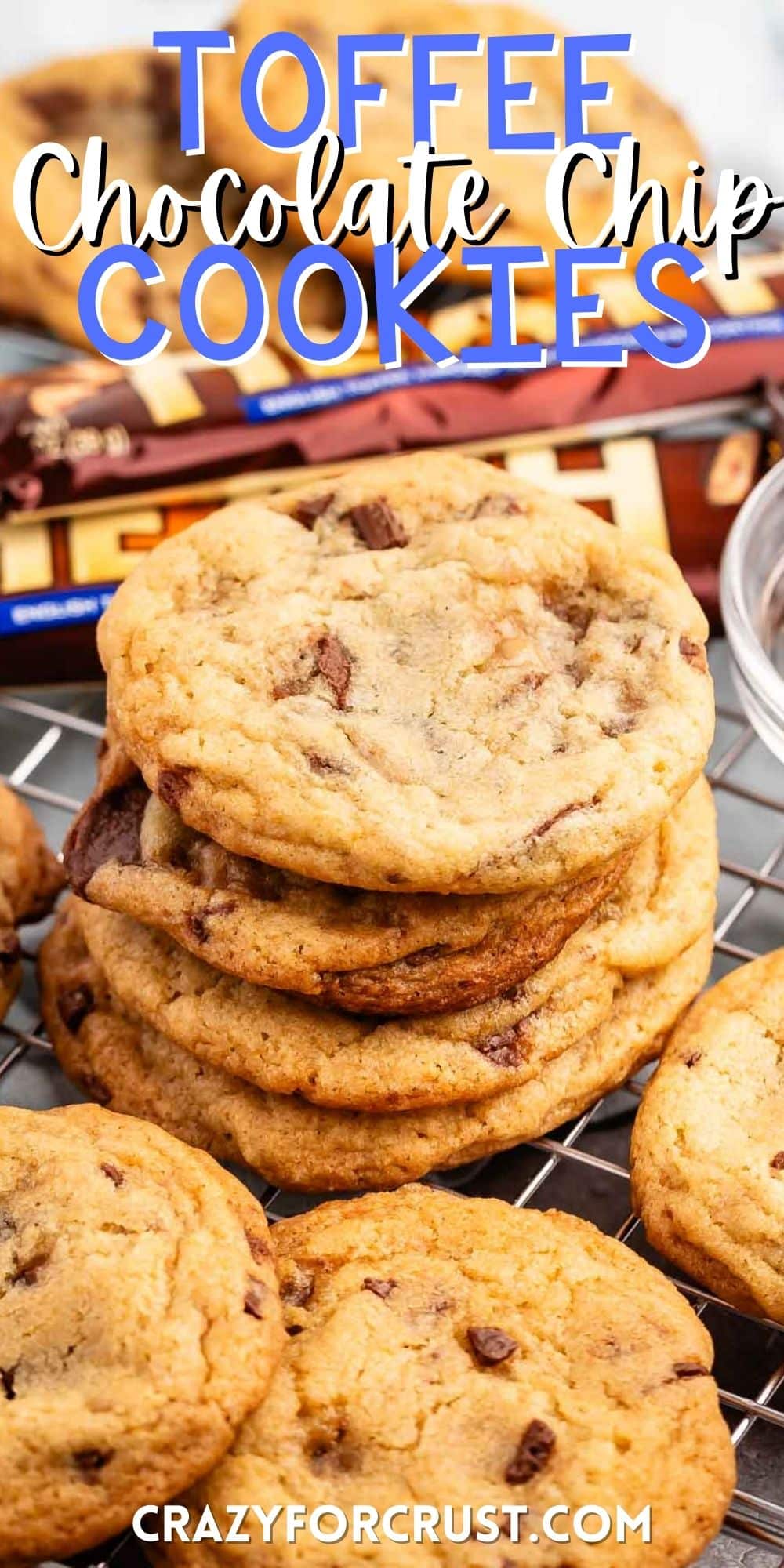 stacked cookies with heath bars baked in and around the cookies with words on the image.