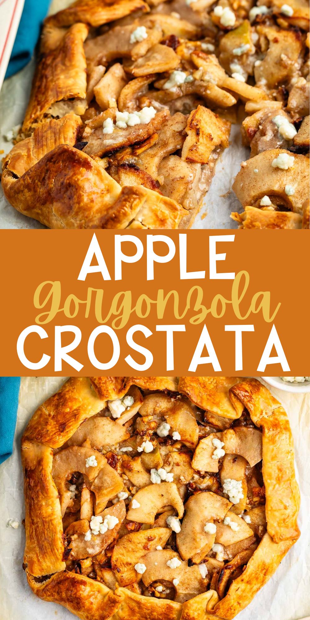 two photos of apple gorgonzola crostata with apples and cheese in the crust with words on the image.