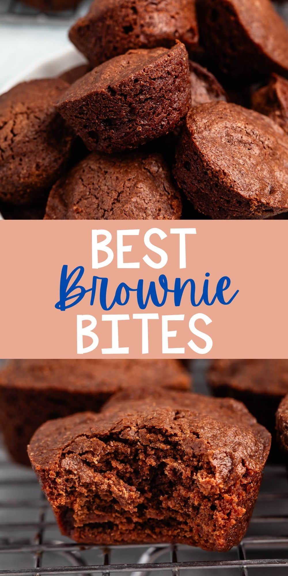 two photos of brownie bites layered on a drying wrack with words on the image.