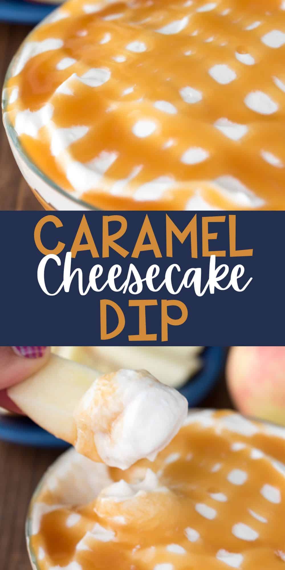 two photos of cheesecake dip with caramel drizzled on top with words on top.