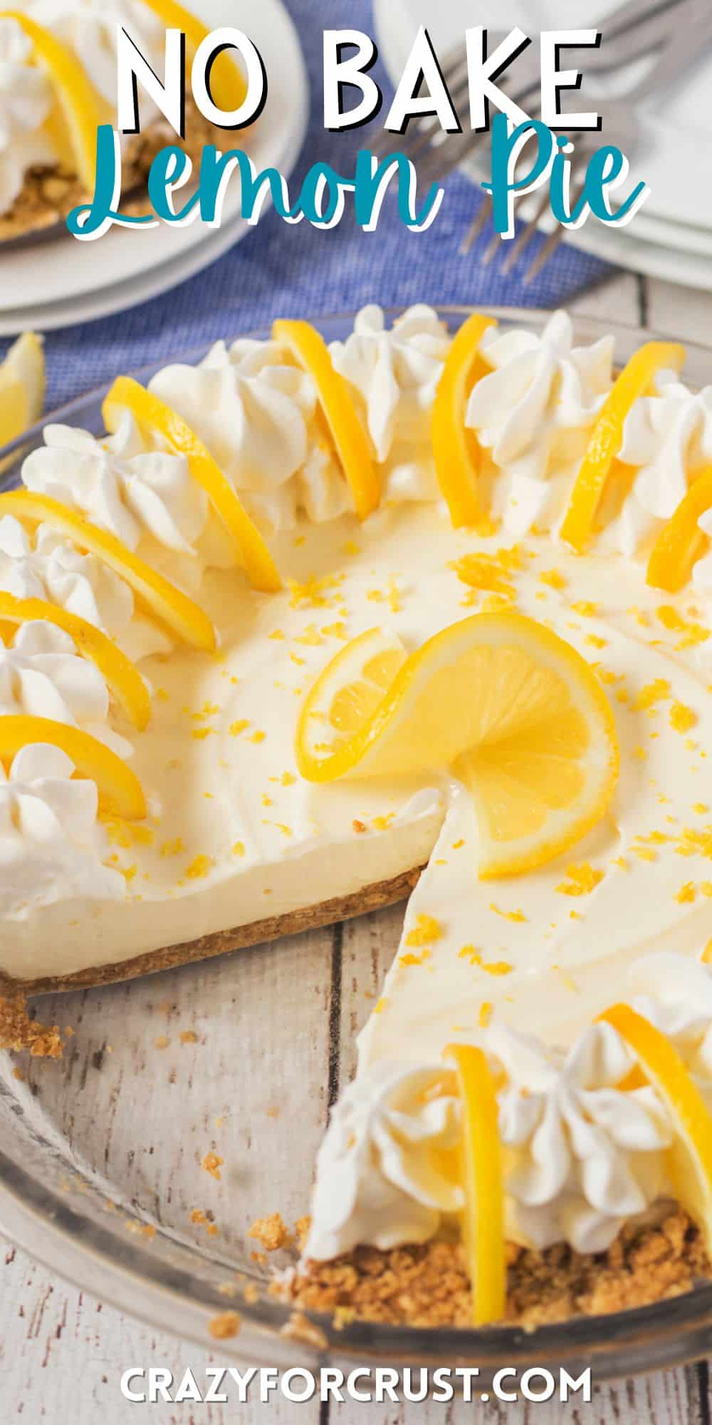 lemon pie with lemon slices and whipped cream on top with words on the image.
