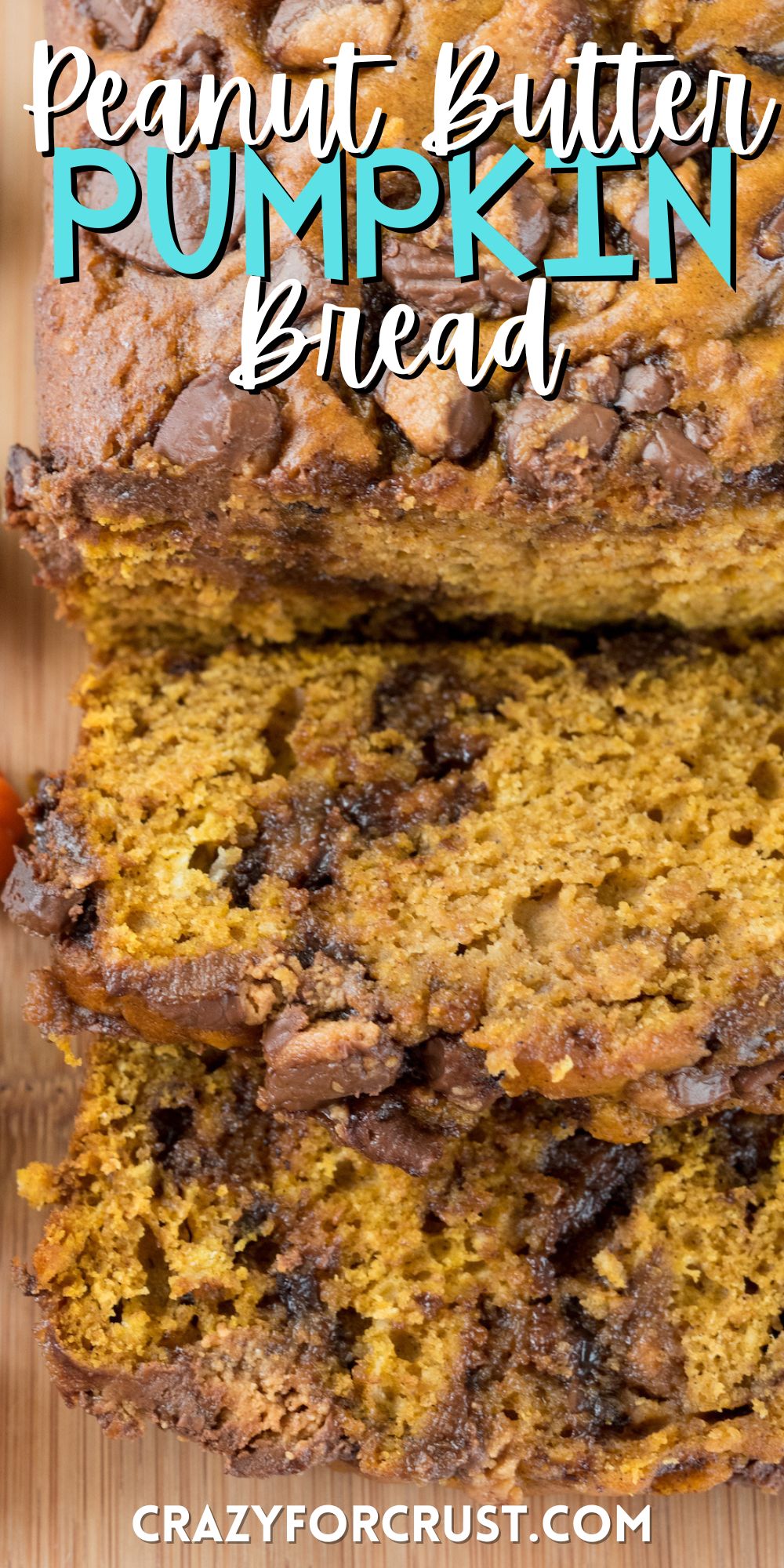 sliced pumpkin bread with chocolate chips baked in on a cutting board with words on the image.