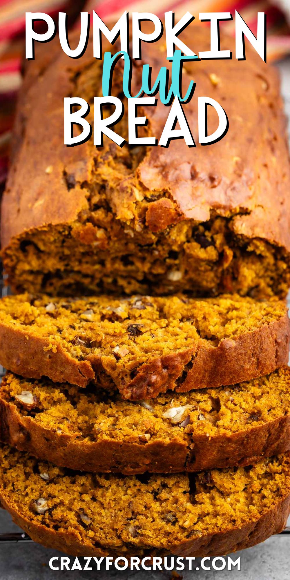 sliced bread on a rack with nuts baked in with words on the image.