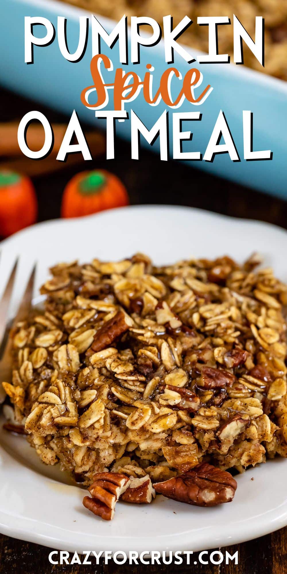 baked oatmeal on a white plate with words on the image.
