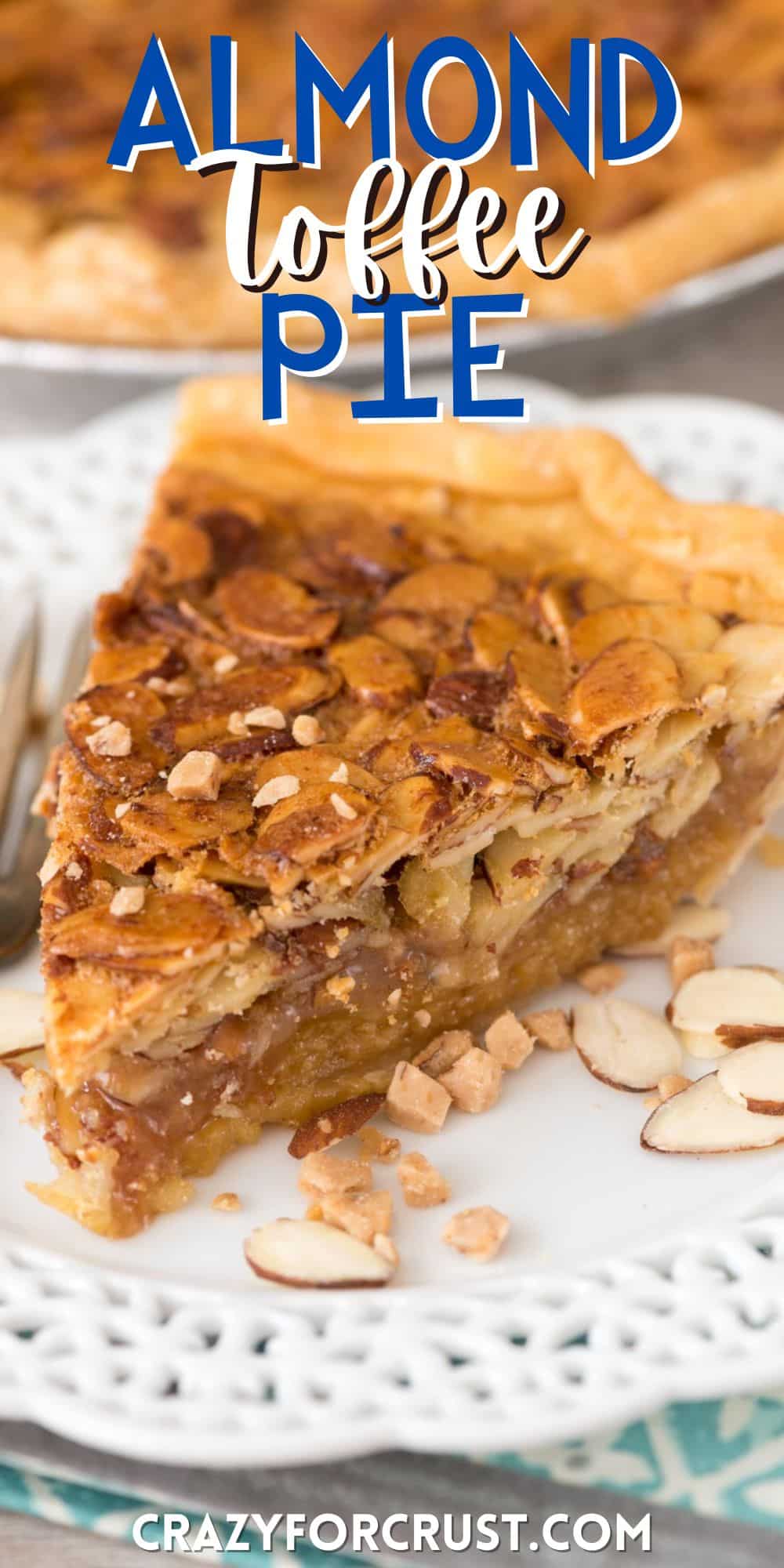 one slice of pie on a white plate with sliced almonds all around with words on the image.