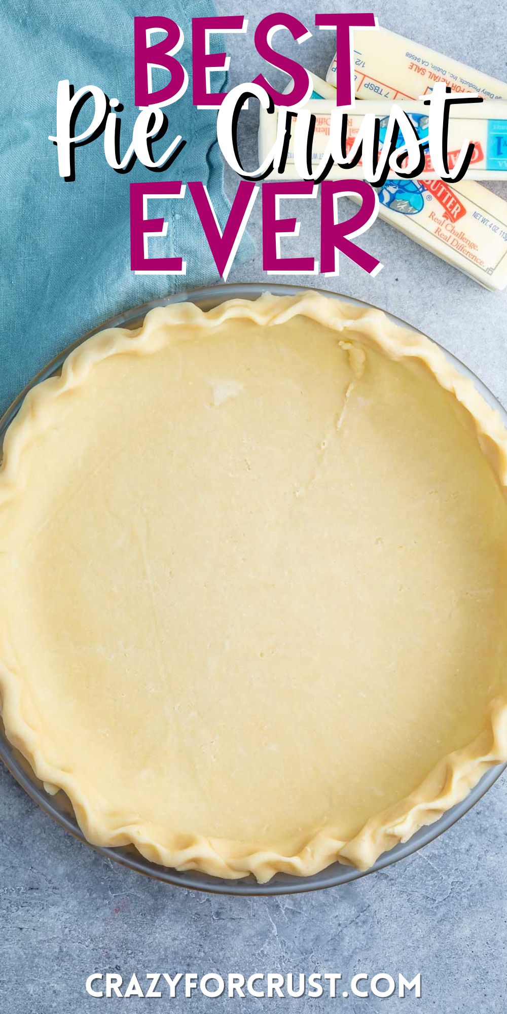 butter pie crust in a clear pan with words on the image.