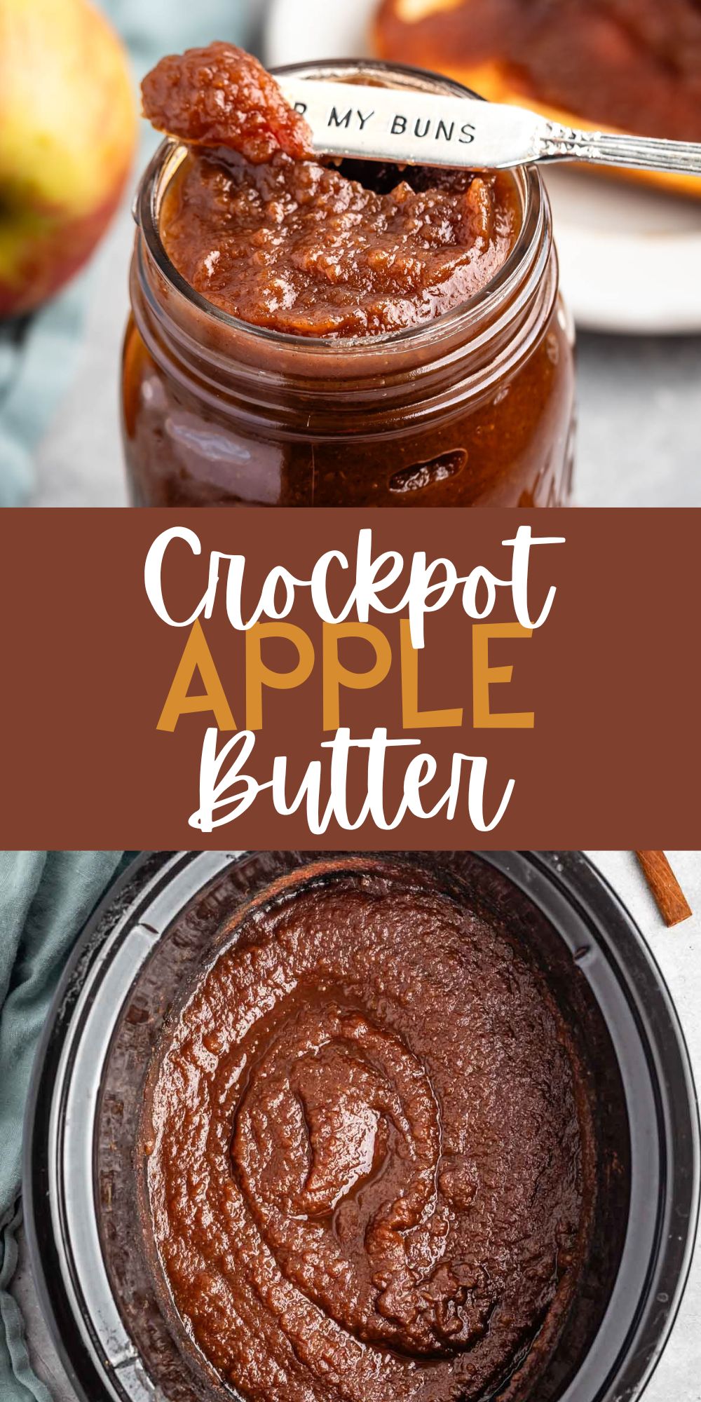 two photos of apple butter in a mason jar and crockpot with words on the image.