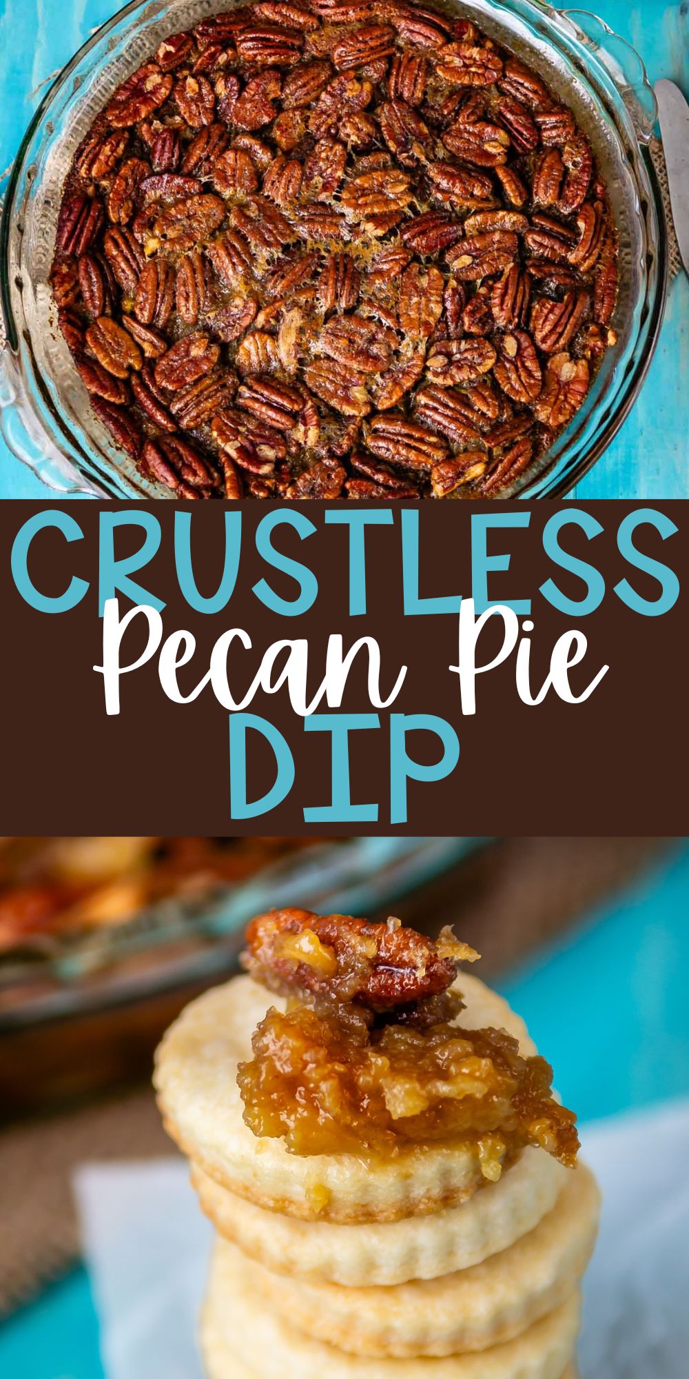 two photos of pecan dip in a clear bowl with a bunch of pecans on top with words on the image.