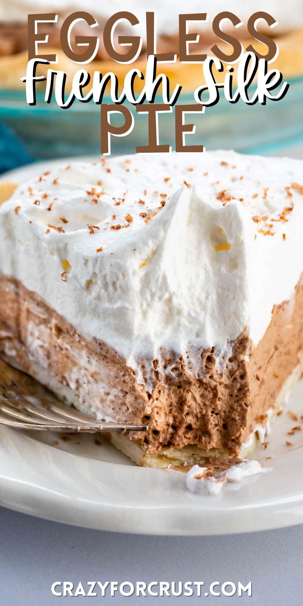 sliced French silk pie with one layer of chocolate and one layer of white with words on the image.