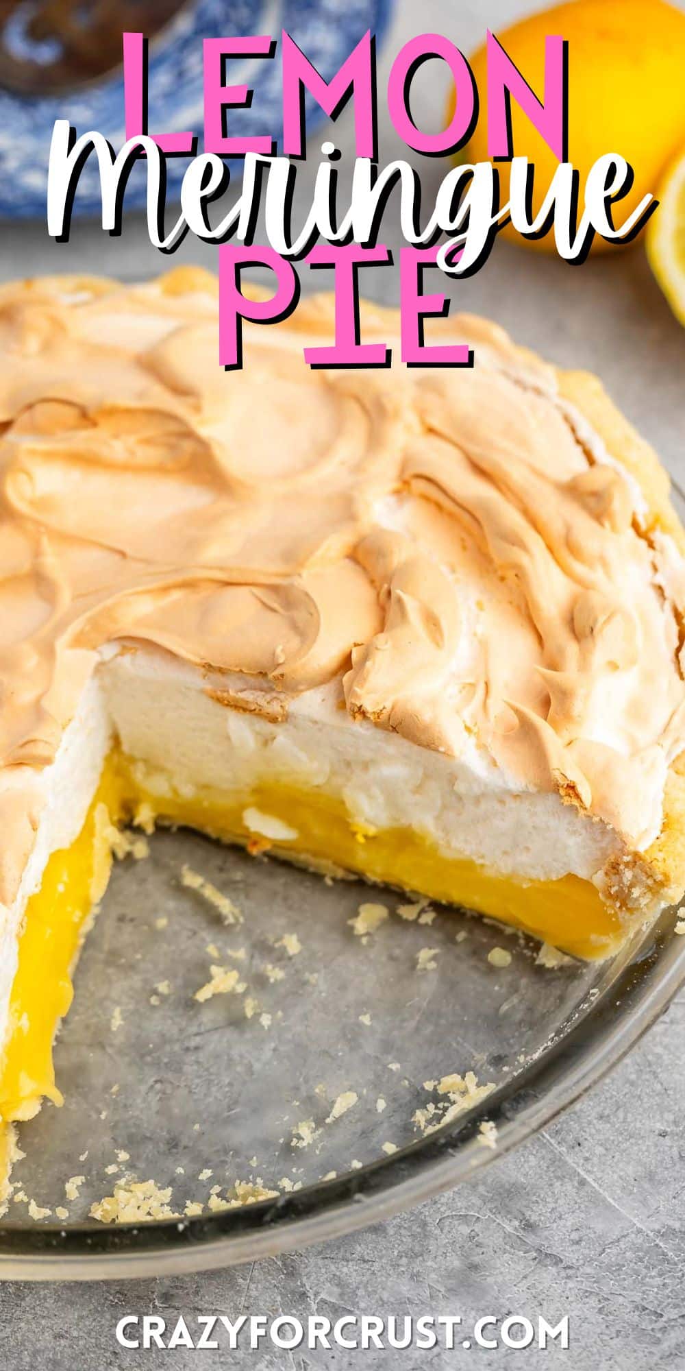 lemon pie in clear pie plate with meringue on top with words on the image.