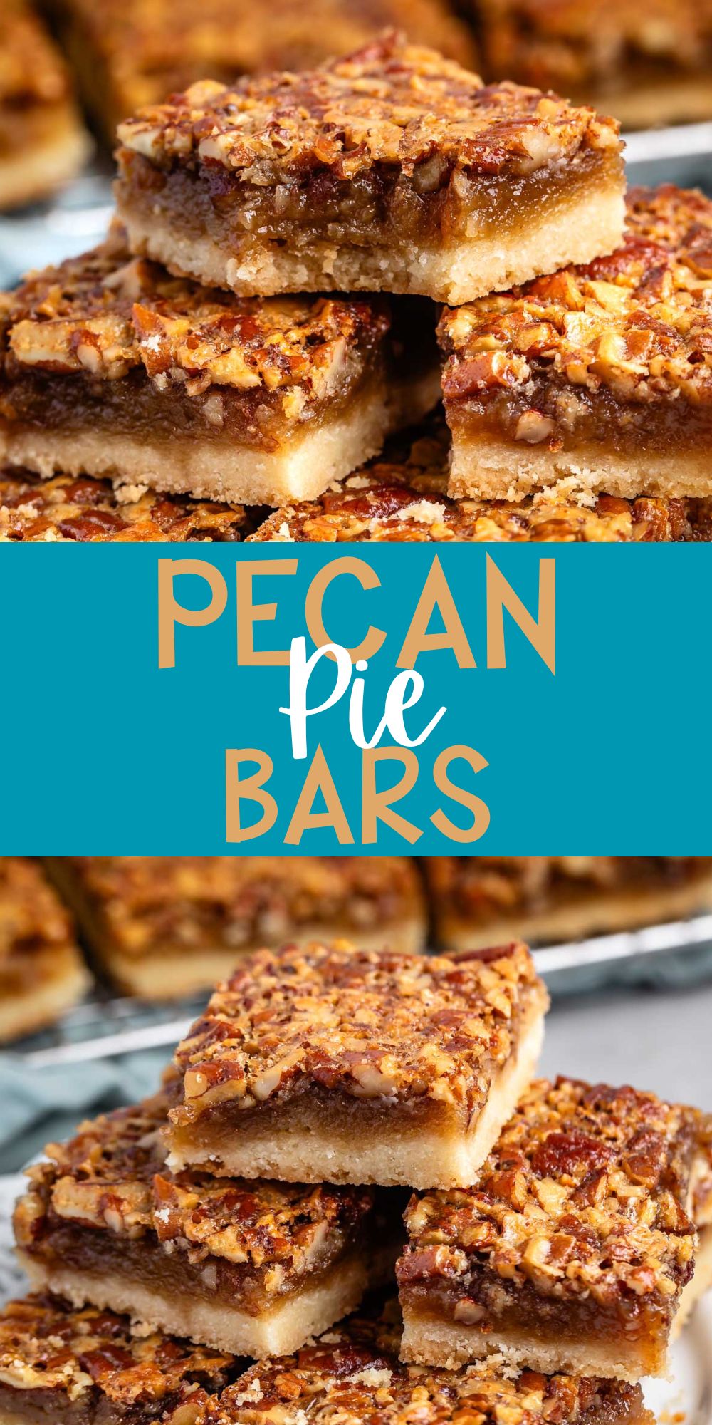two photos of stacked pecan bars on a white plate with words on the image.