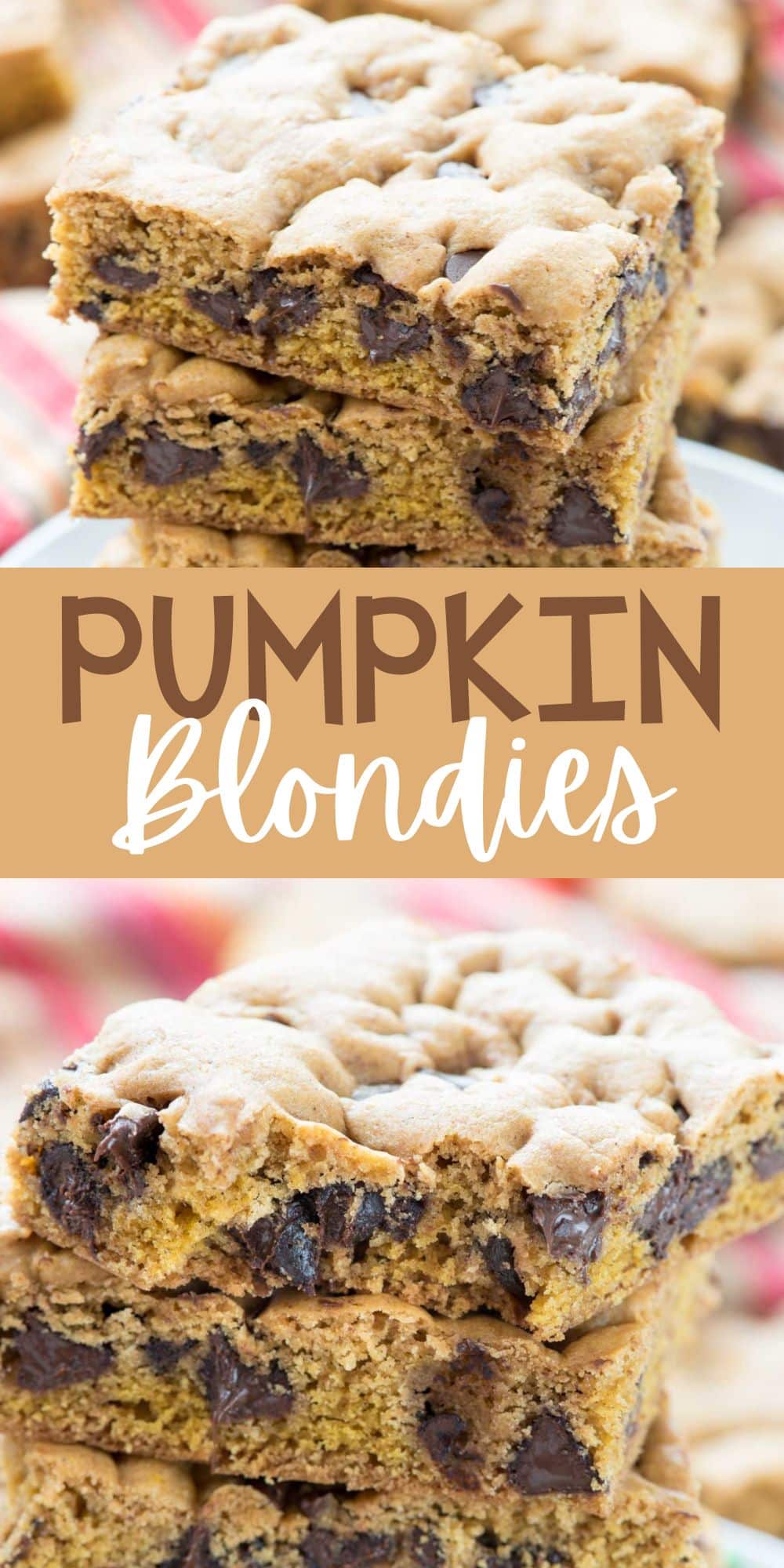 two photos of stacked pumpkin blondies with chocolate chips baked in with words on the image.