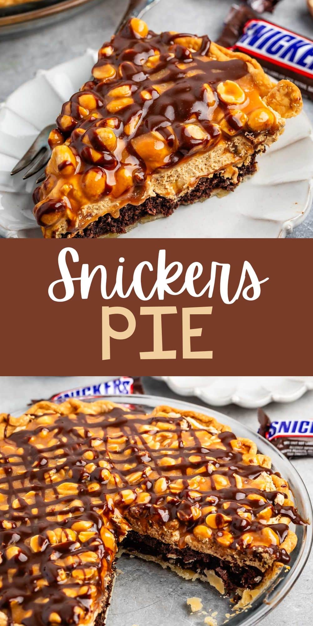 two photos of sliced snickers pie with nuts and chocolate sauce on top with words on the image.