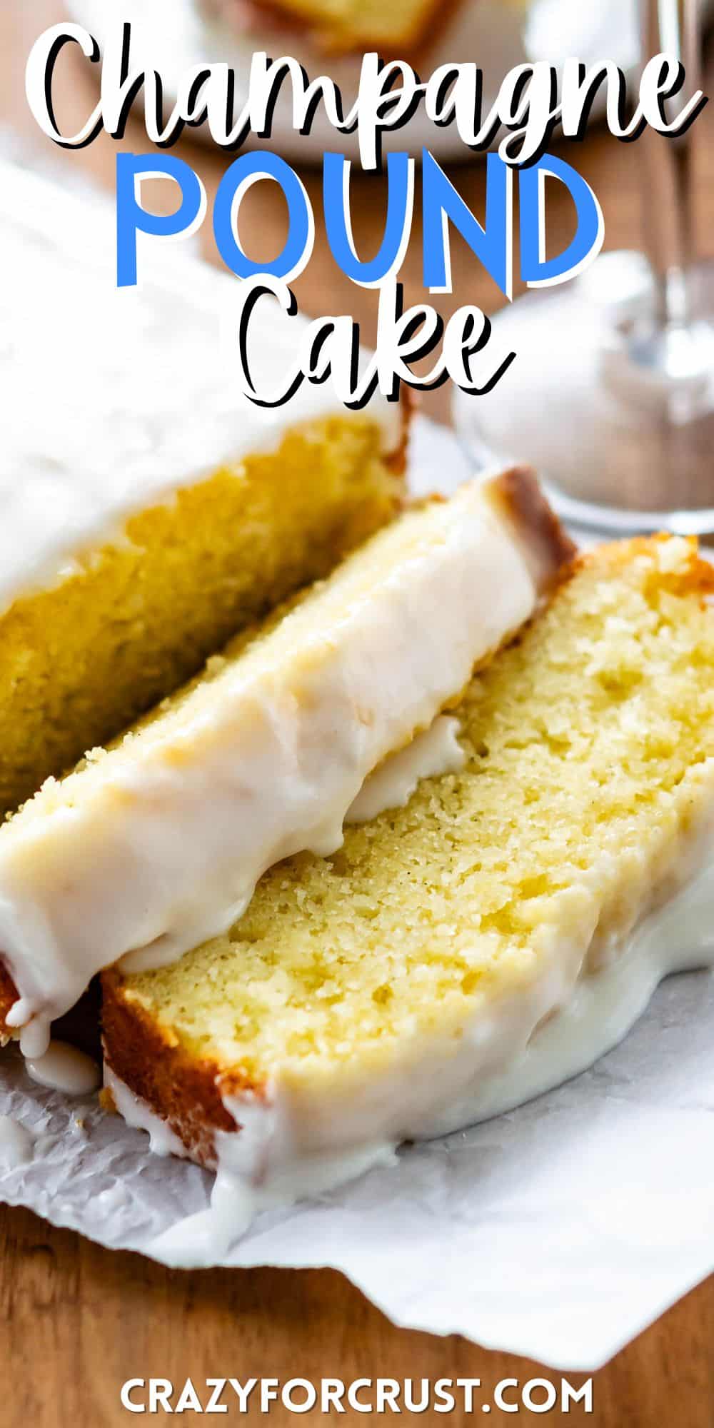 sliced pound cake with icing on top on a white plate with words on the image.