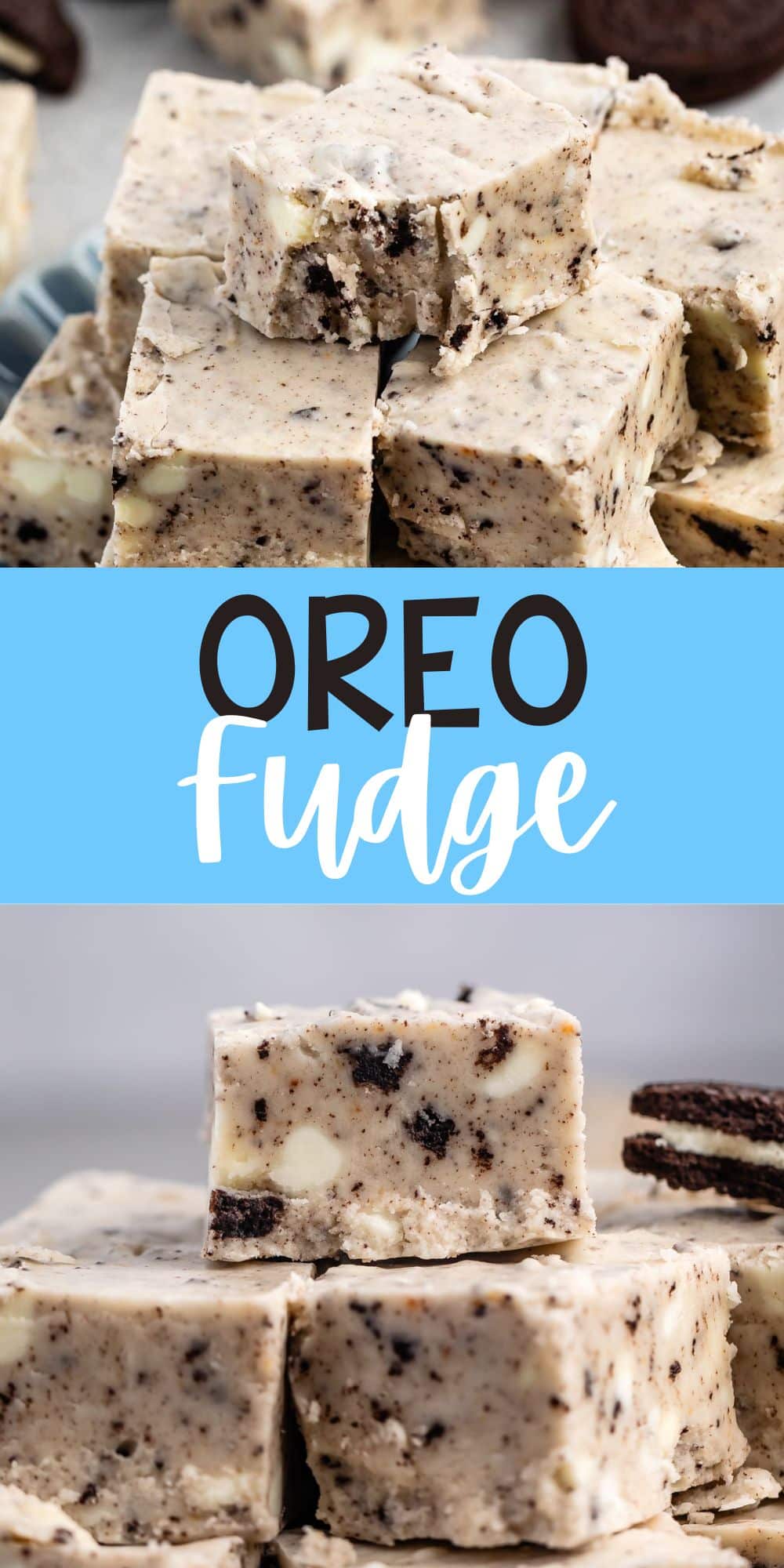 two photos of stacked oreo fudge with sliced oreos around the fudge on a blue plate with words on the image.