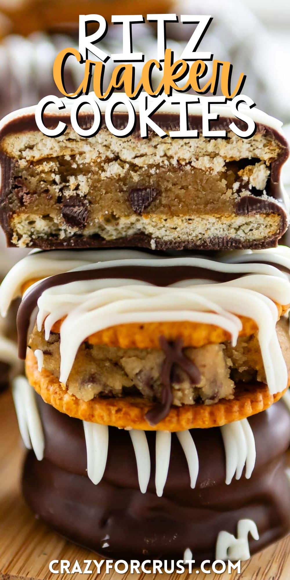 stacked ritz crackers covered in chocolate with cookie dough in the middle with words on the image.