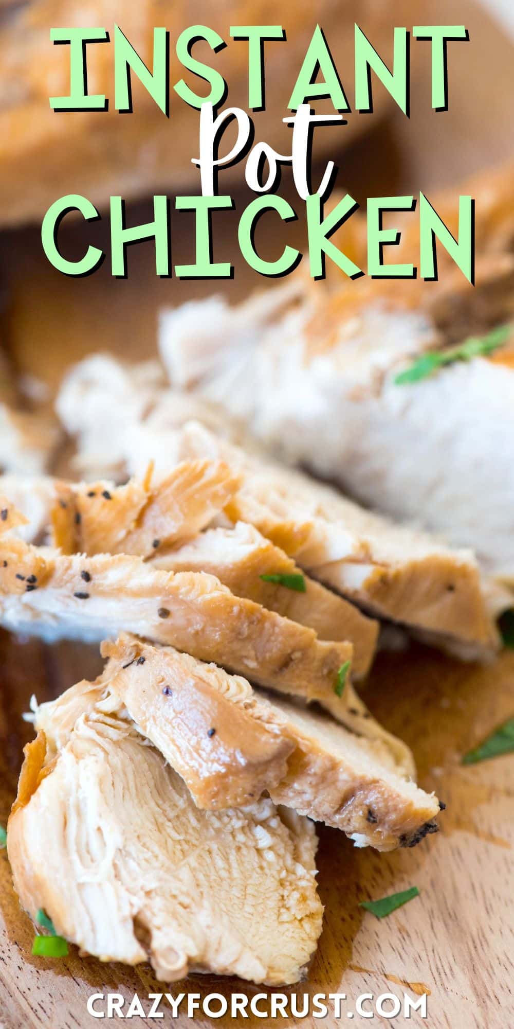 chicken on a cutting board with greens sprinkled on top with words on the image.