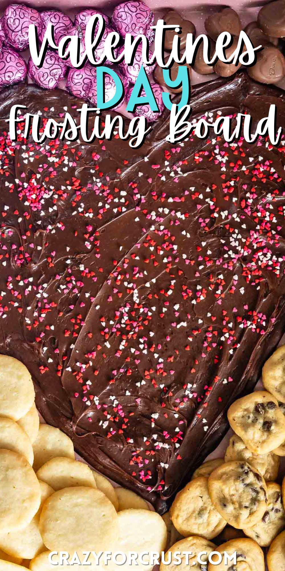 nutella spread on a pink board in the shape of a heart with candy and cookies around the edge with words on the image.