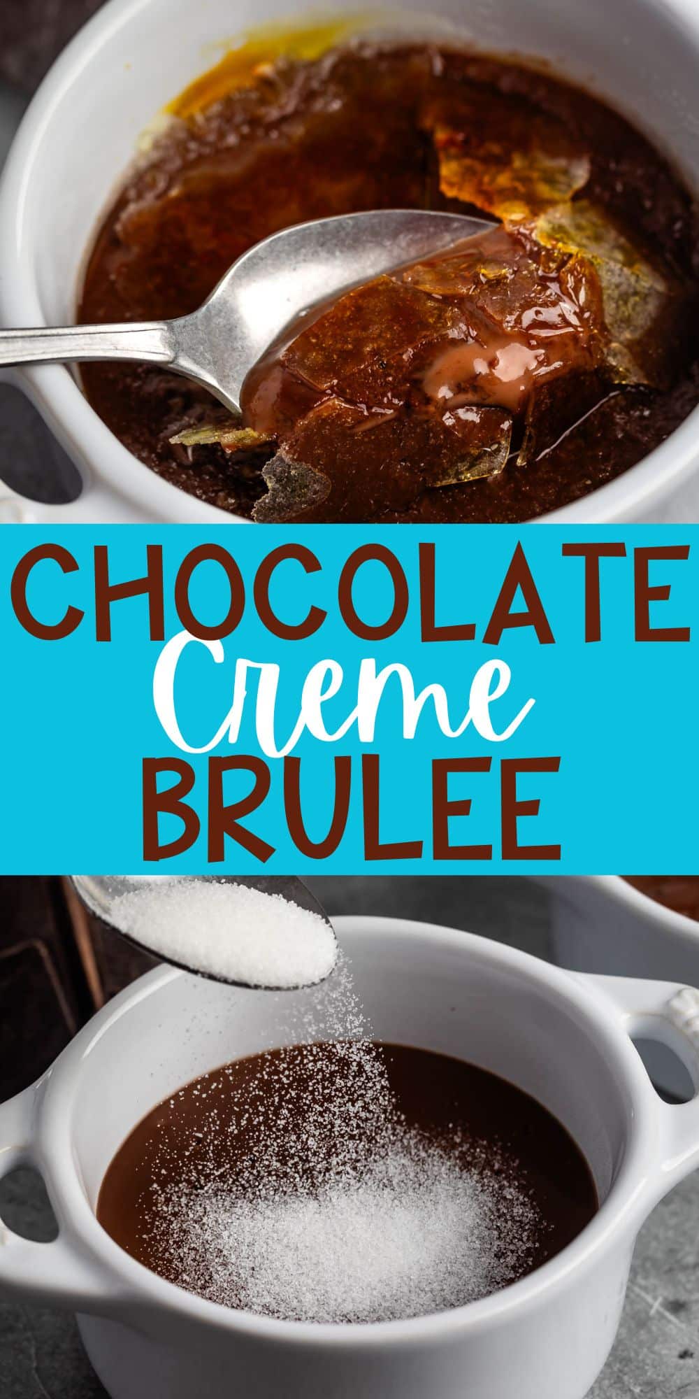 two photos of chocolate creme brûlée in a white mug with words on the image.