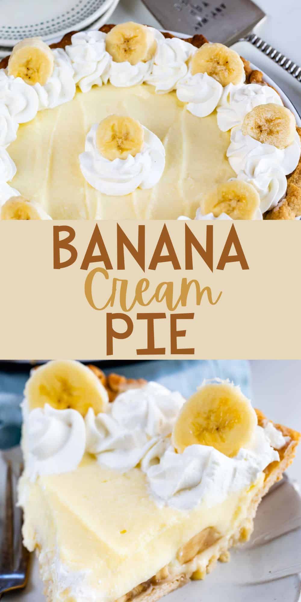 two photos of banana cream pie with sliced bananas on top with words on the image.