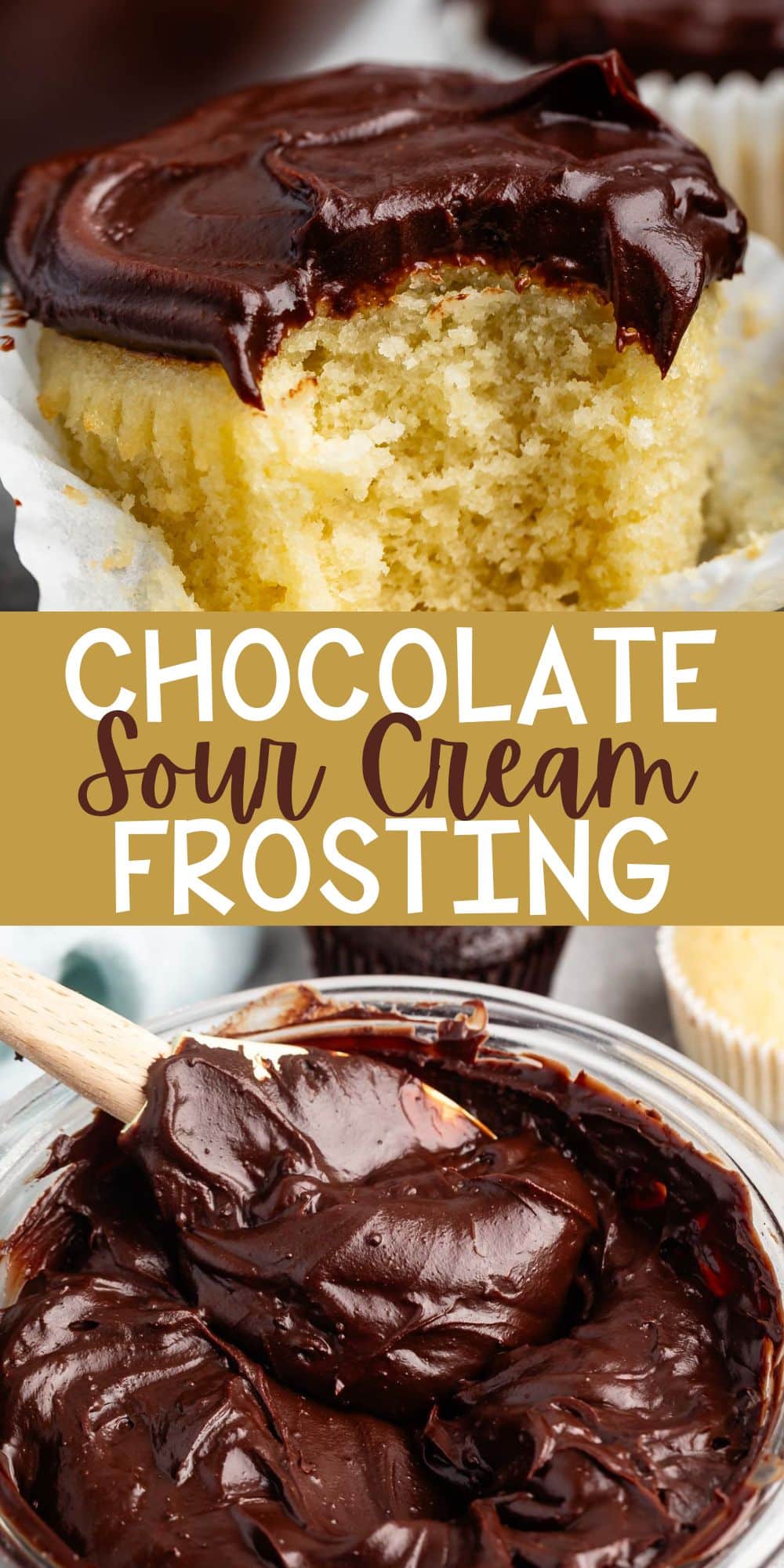 two photos of yellow cupcakes topped with chocolate sour cream frosting with words on the image.