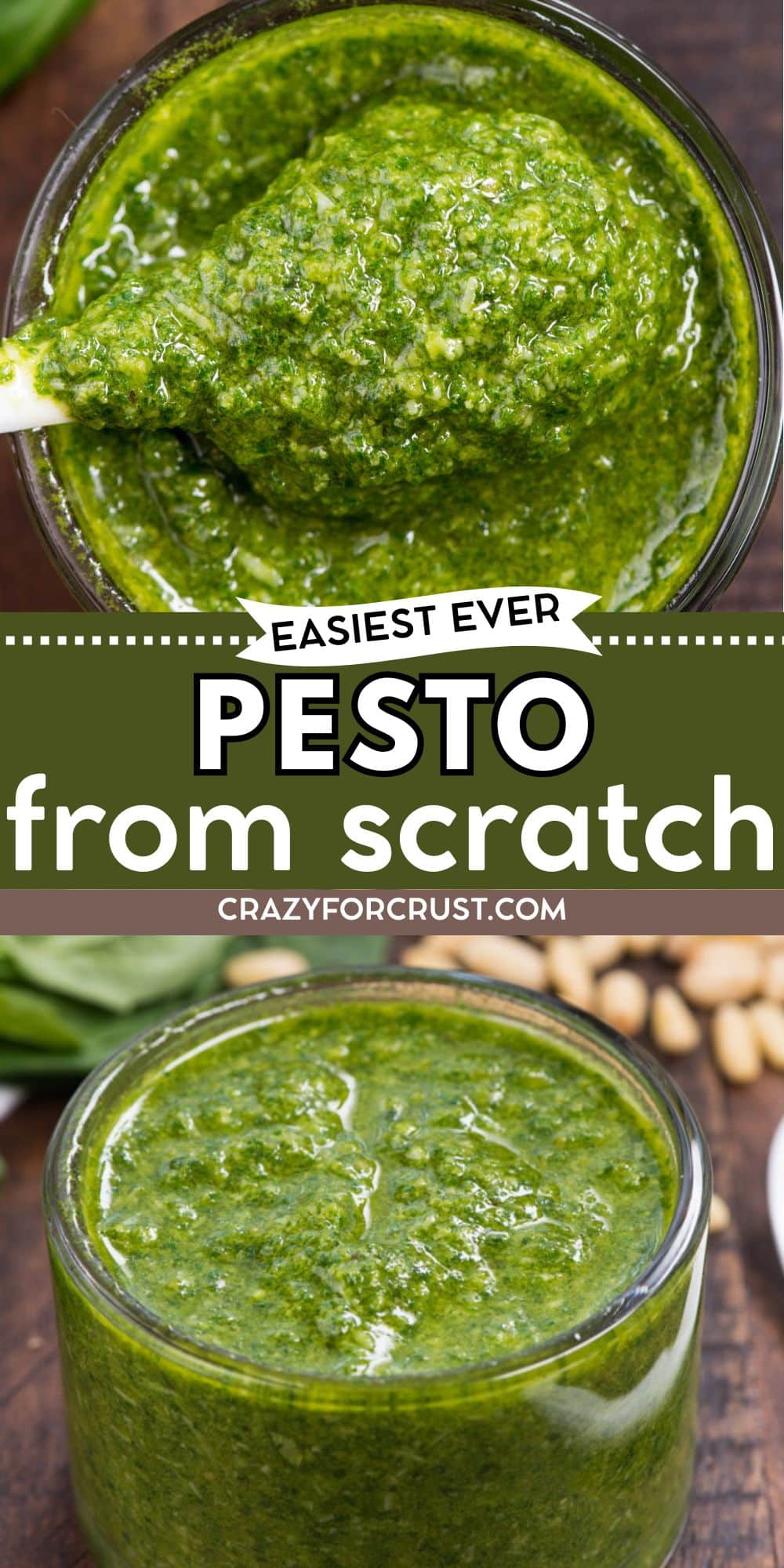 A glass jar filled with vibrant basil pesto sauce, shown with a spoon in one image and plain in another. The text on the image reads, Easiest ever pesto from scratch crazyforcrust.com.