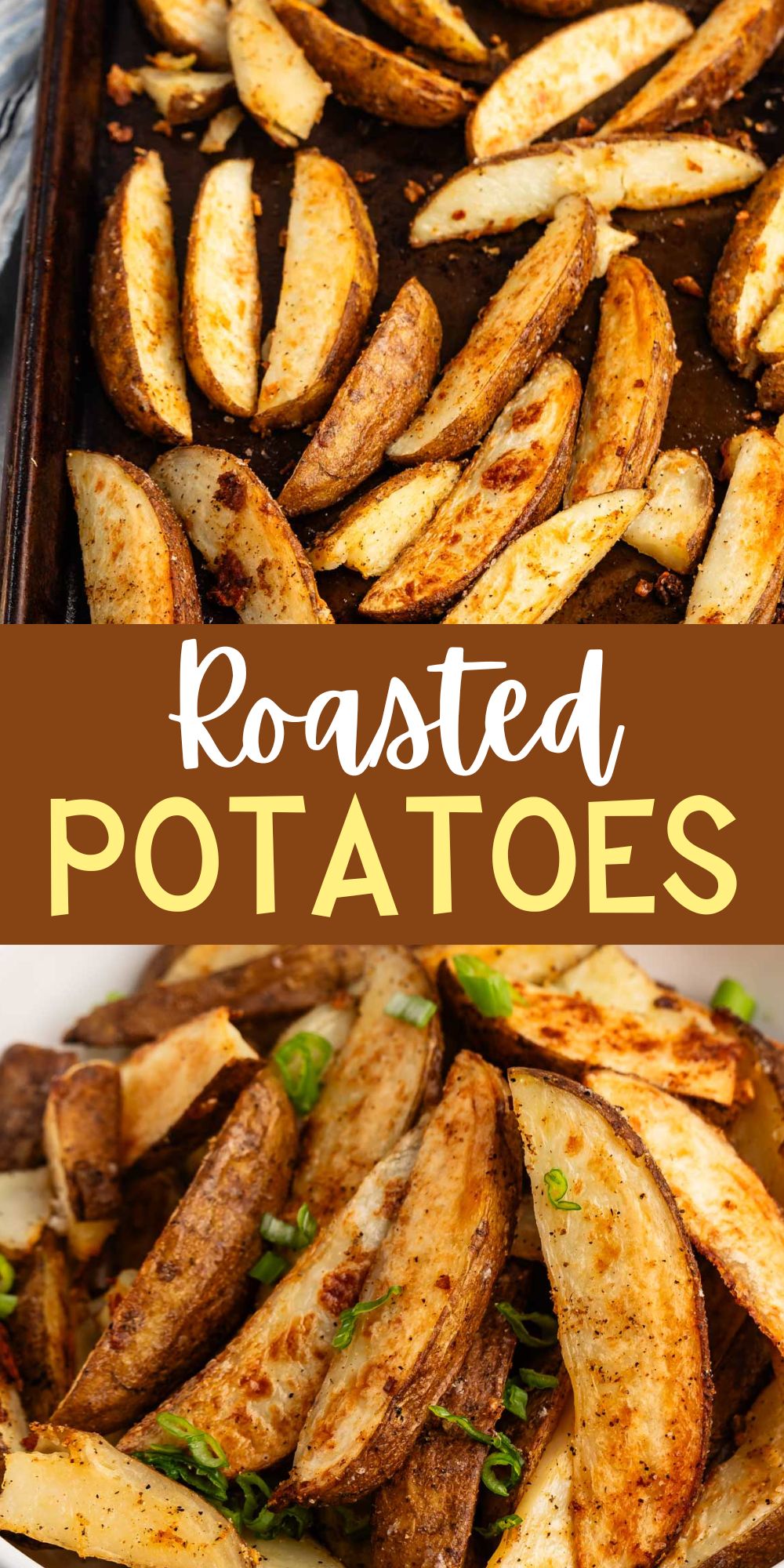 two photos of potato wedges on a brown baking sheet with words on the image.
