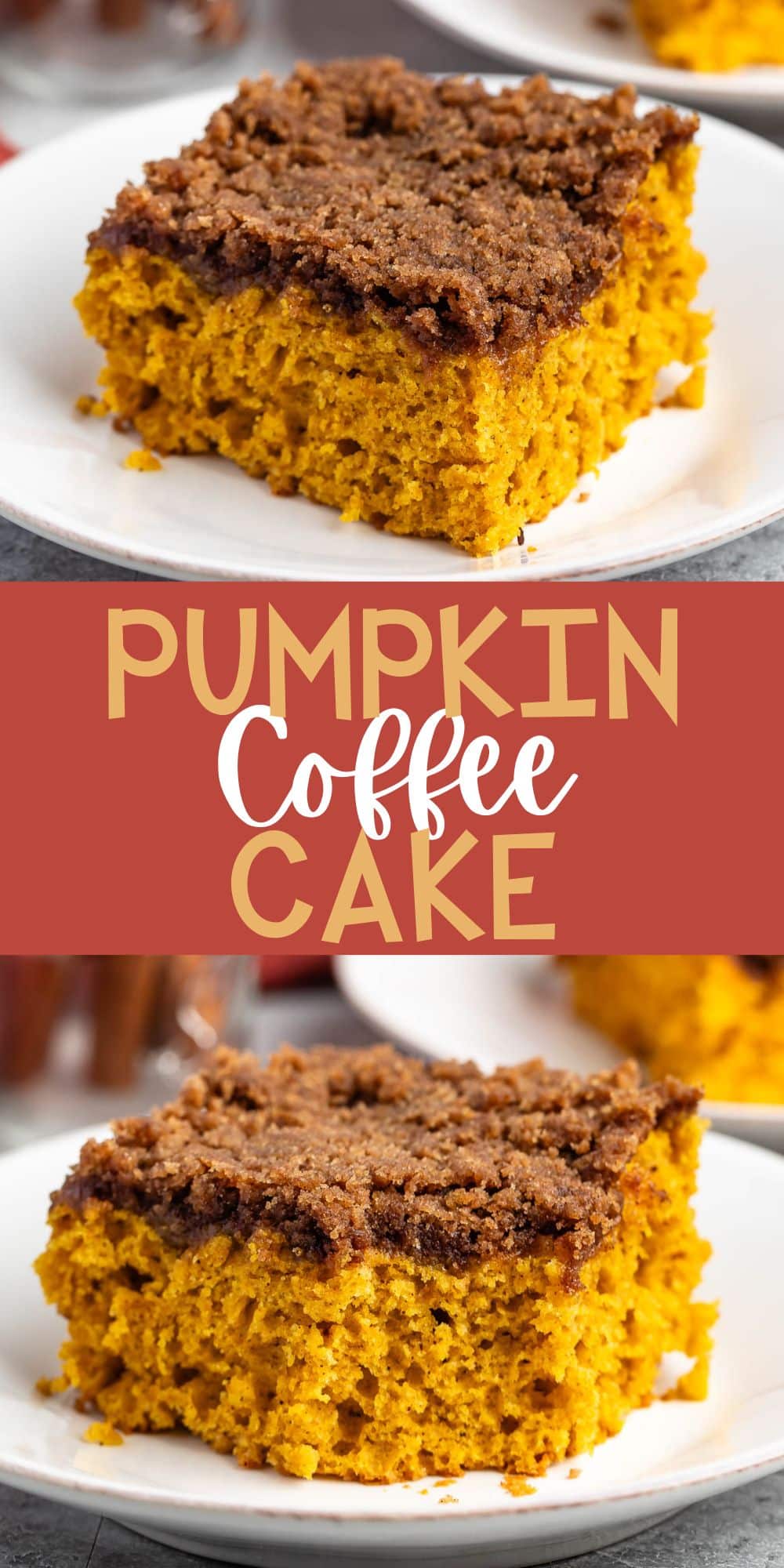 two photos of square slice of pumpkin coffee cake on a white plate with words on the image.