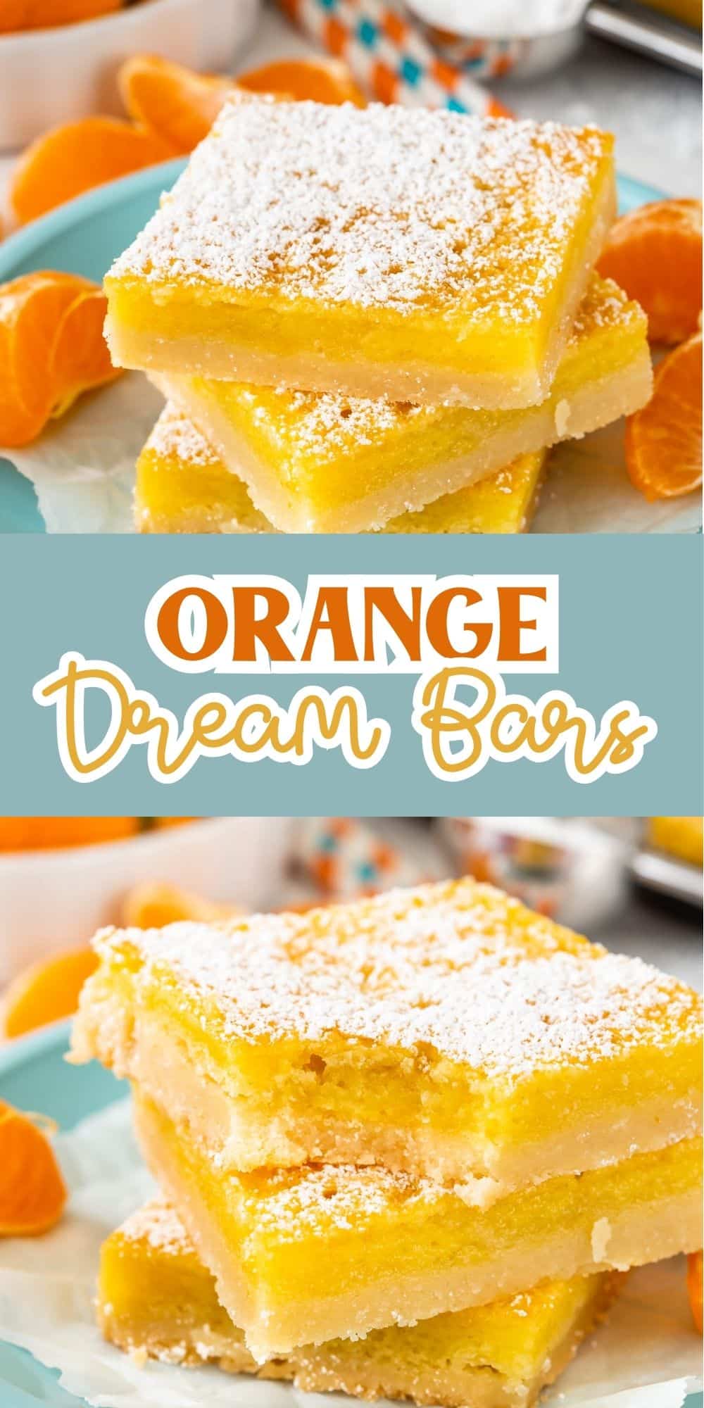 two photos of Three lemon bars stacked on a light blue plate, dusted with powdered sugar. In the background, there are sliced oranges, striped straws, and a small bowl of sugar on a white surface with words on the image.