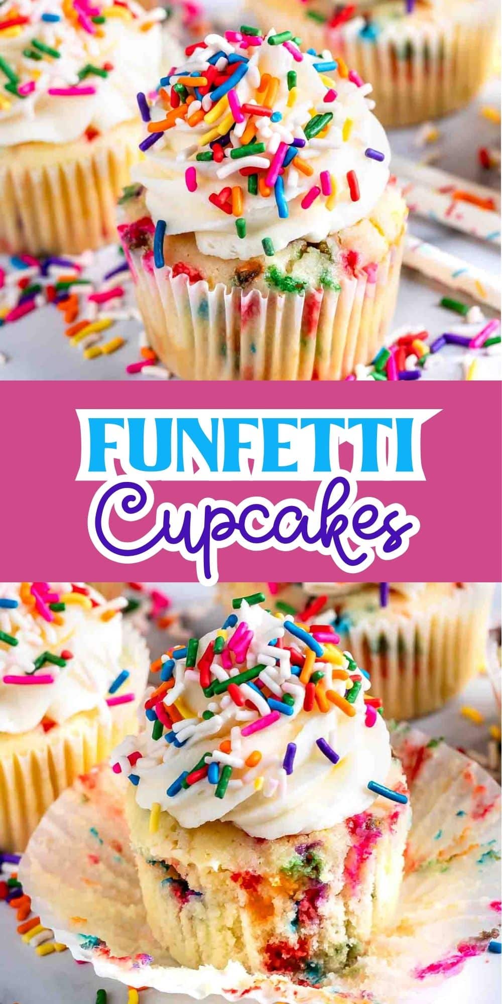 Colorful funfetti cupcakes topped with white frosting and rainbow sprinkles are shown. The image features a vibrant arrangement of cupcakes, with the words Funfetti Cupcakes written across a pink banner.