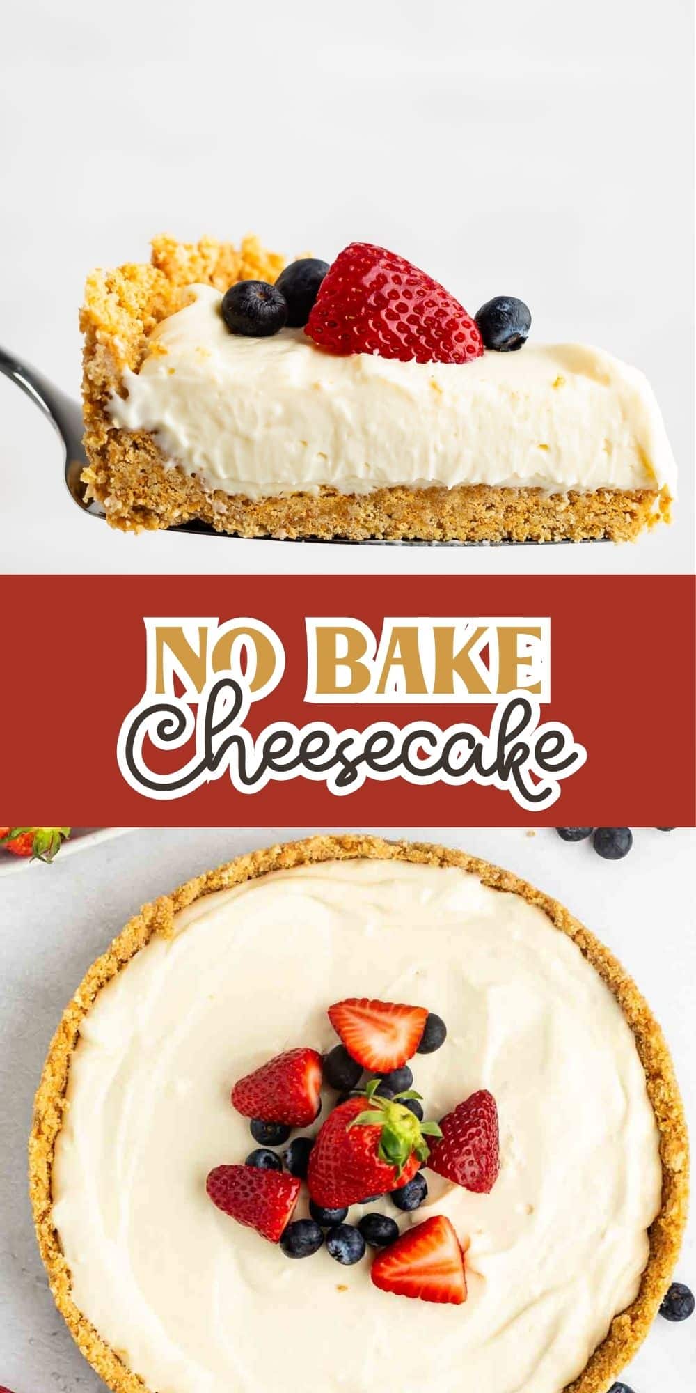 cheesecake topped with frosting, blueberries, and strawberries with the fruits also sprinkled around the cheesecake with words on the image that read the name of the recipe.