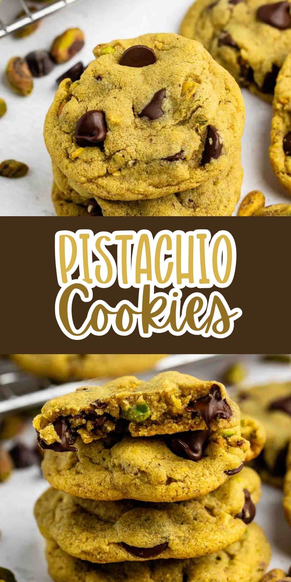 A stack of pistachio cookies with chocolate chips is shown, some whole and one with a bite taken out. Pistachios are scattered around, and Pistachio Cookies is written in bold text across the center.