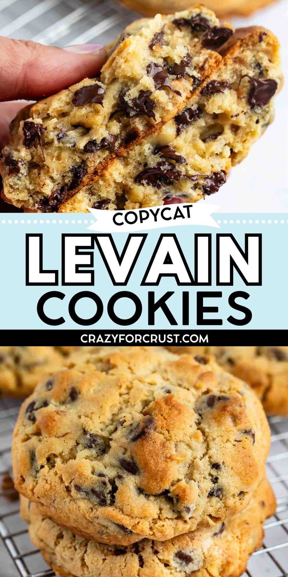 Two images: the top shows a hand holding a thick, gooey chocolate chip cookie split in half, revealing a soft center; the bottom shows a stack of large, golden-brown chocolate chip cookies on a cooling rack.