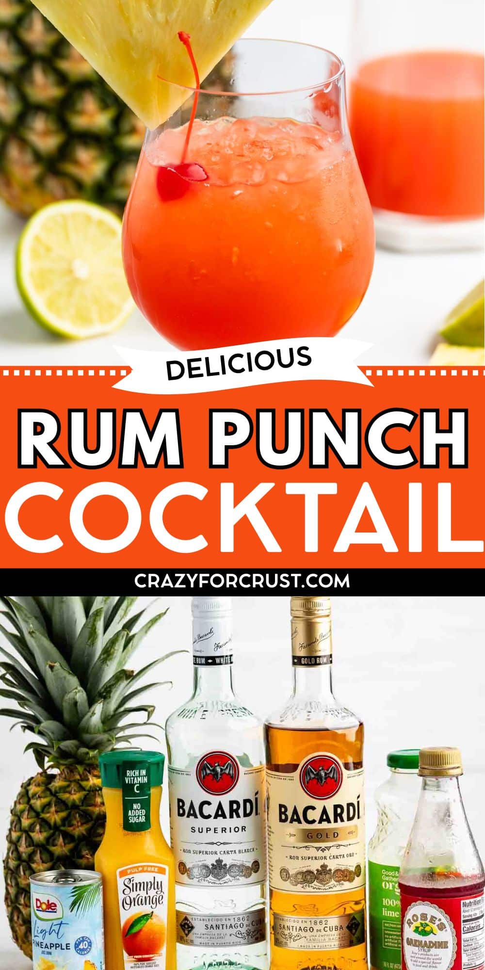 A bright red rum punch cocktail garnished with a pineapple slice and cherry, with bottles of Bacardi rum, orange juice, pineapple juice, and grenadine arranged below. Text reads: Delicious Rum Punch Cocktail.