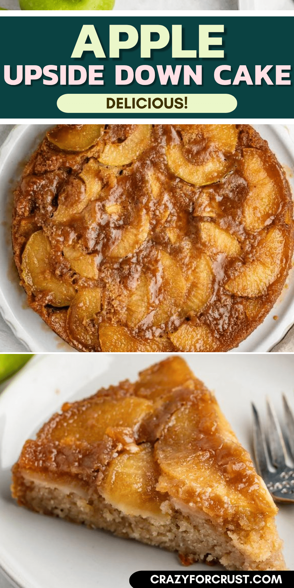 Top-down views of an apple upside down cake and a single slice on a plate with a fork, showcasing the caramelized apple topping and moist cake layers.