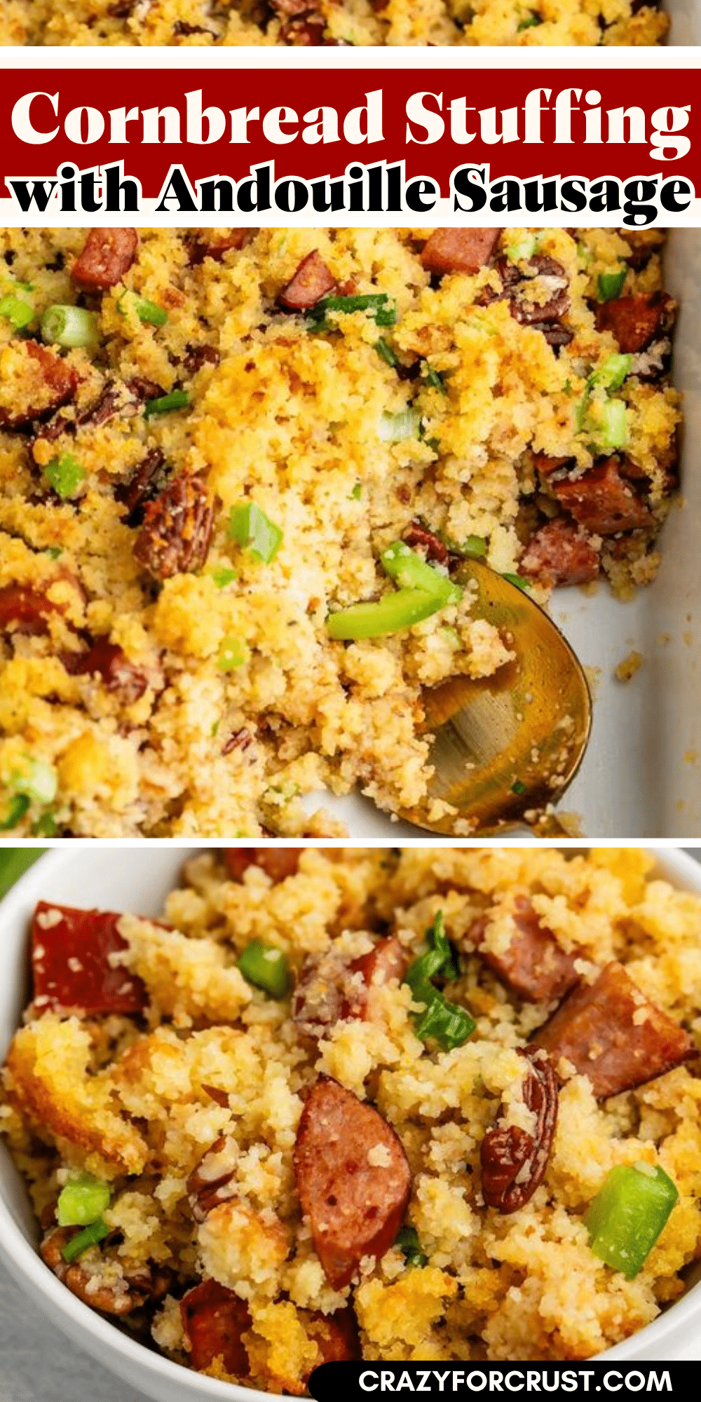 A baking dish and a bowl filled with cornbread stuffing mixed with sliced andouille sausage, pecans, and green onions.
