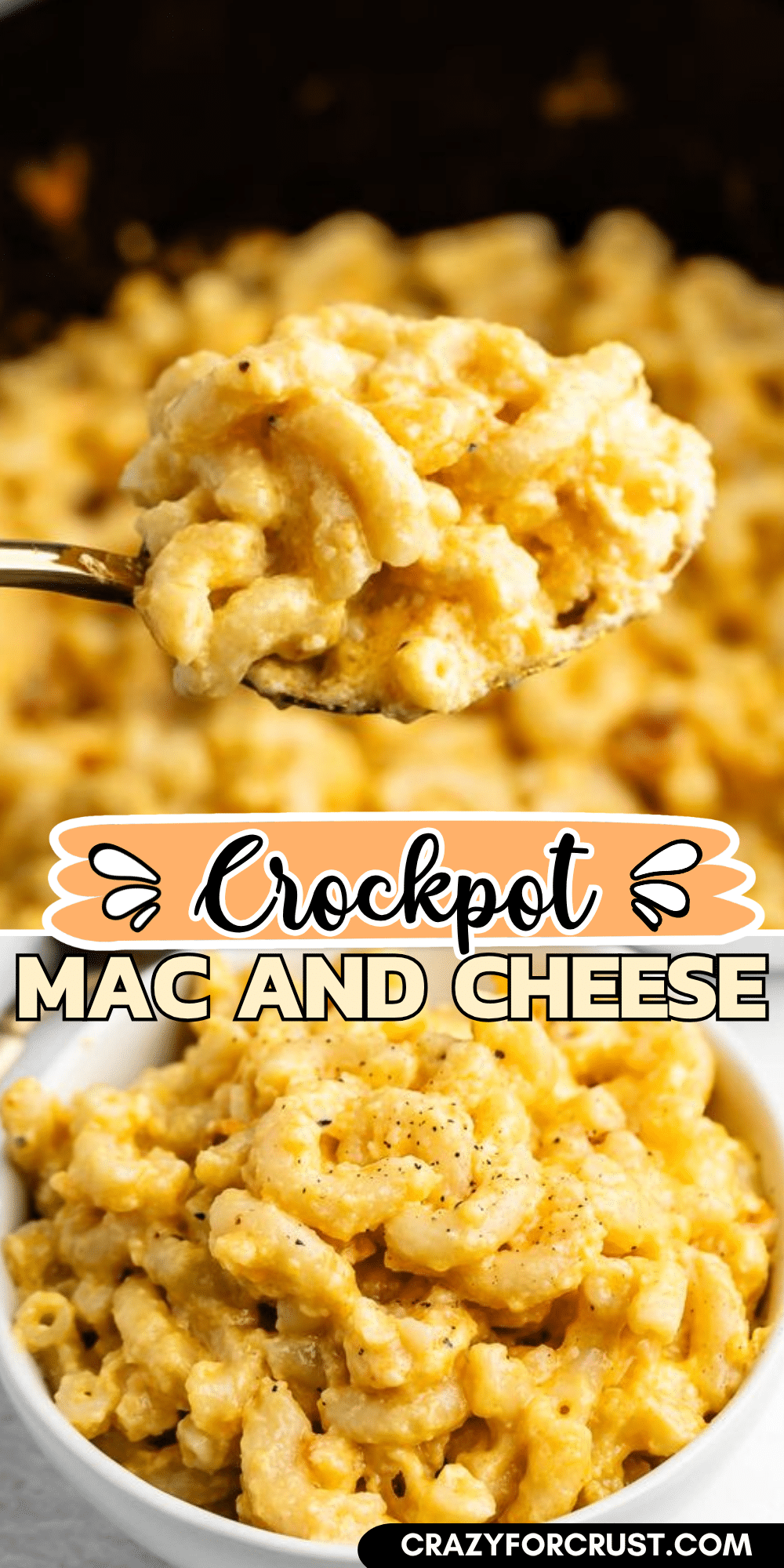 A spoon lifts a portion of creamy macaroni and cheese above a white bowl filled with the same dish, with text overlay reading Crockpot Mac and Cheese.